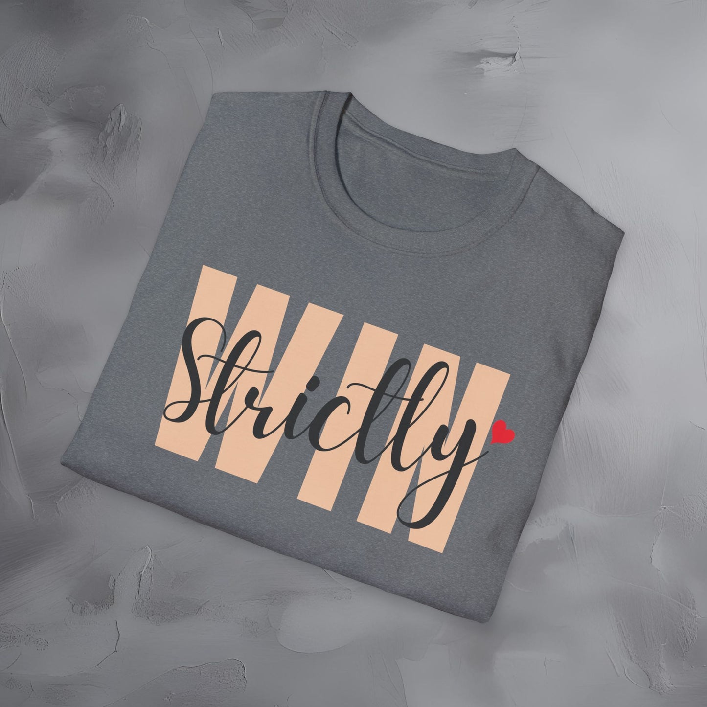 Strictly Win T-Shirt