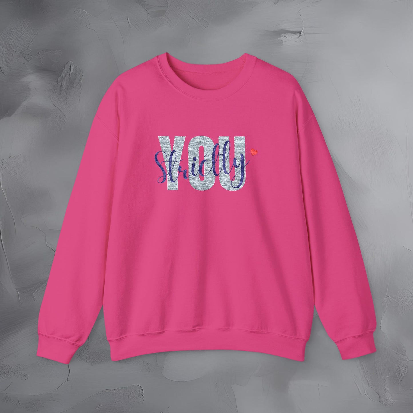 Strictly You - Embroidered Sweatshirt