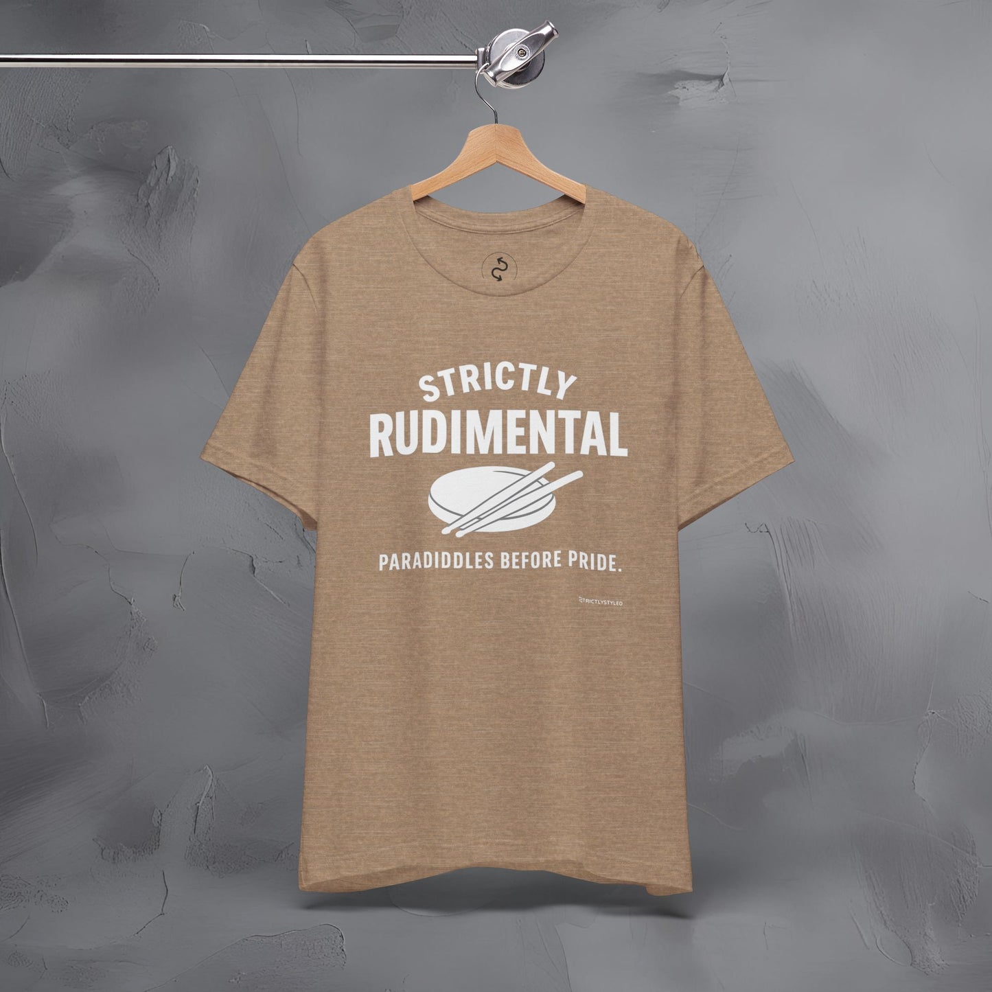 Strictly Rudimental T-Shirt – Paradiddles Before Pride Drummer Tee