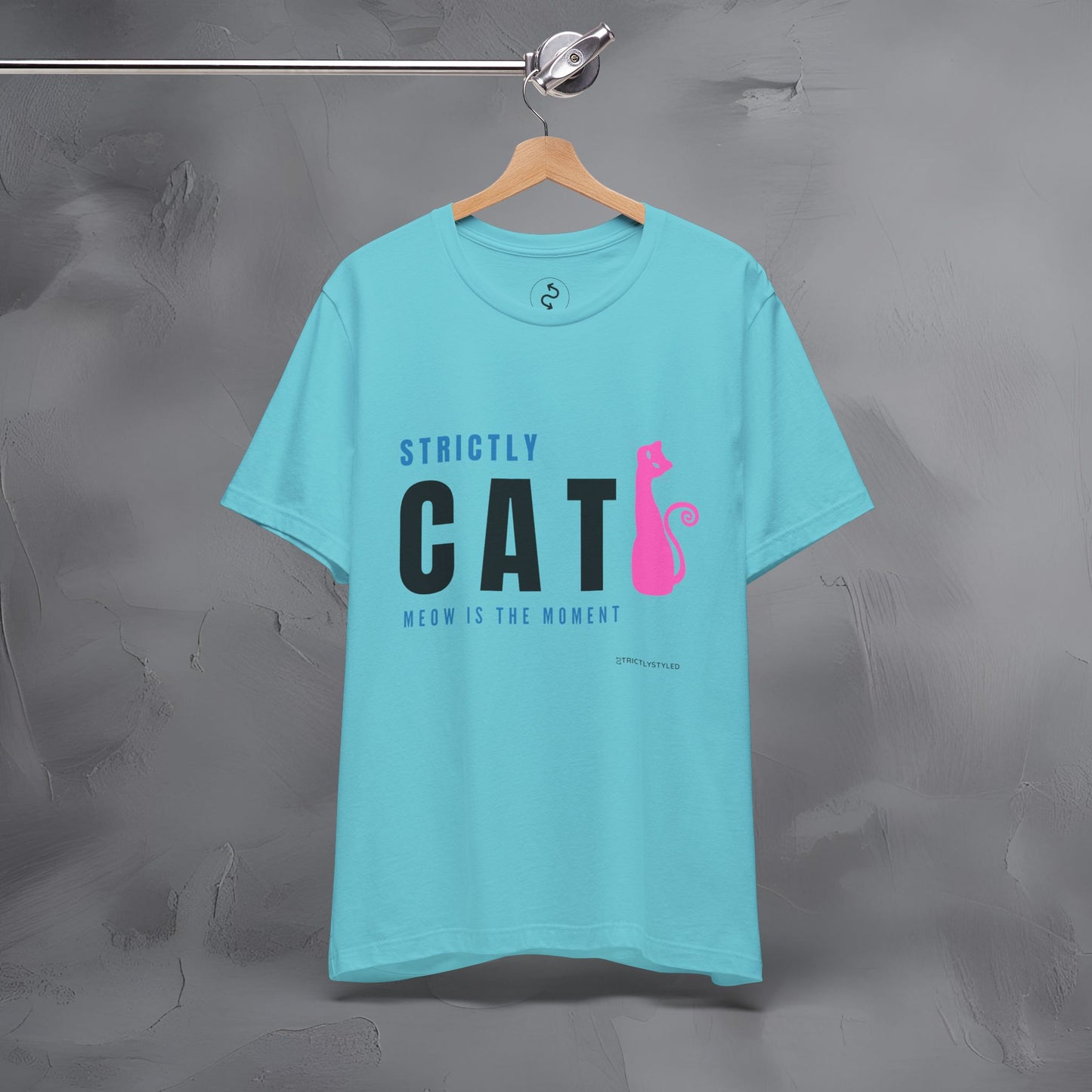 Strictly Cat T-Shirt – Meow Is the Moment | Fun Cat Lover Graphic Tee