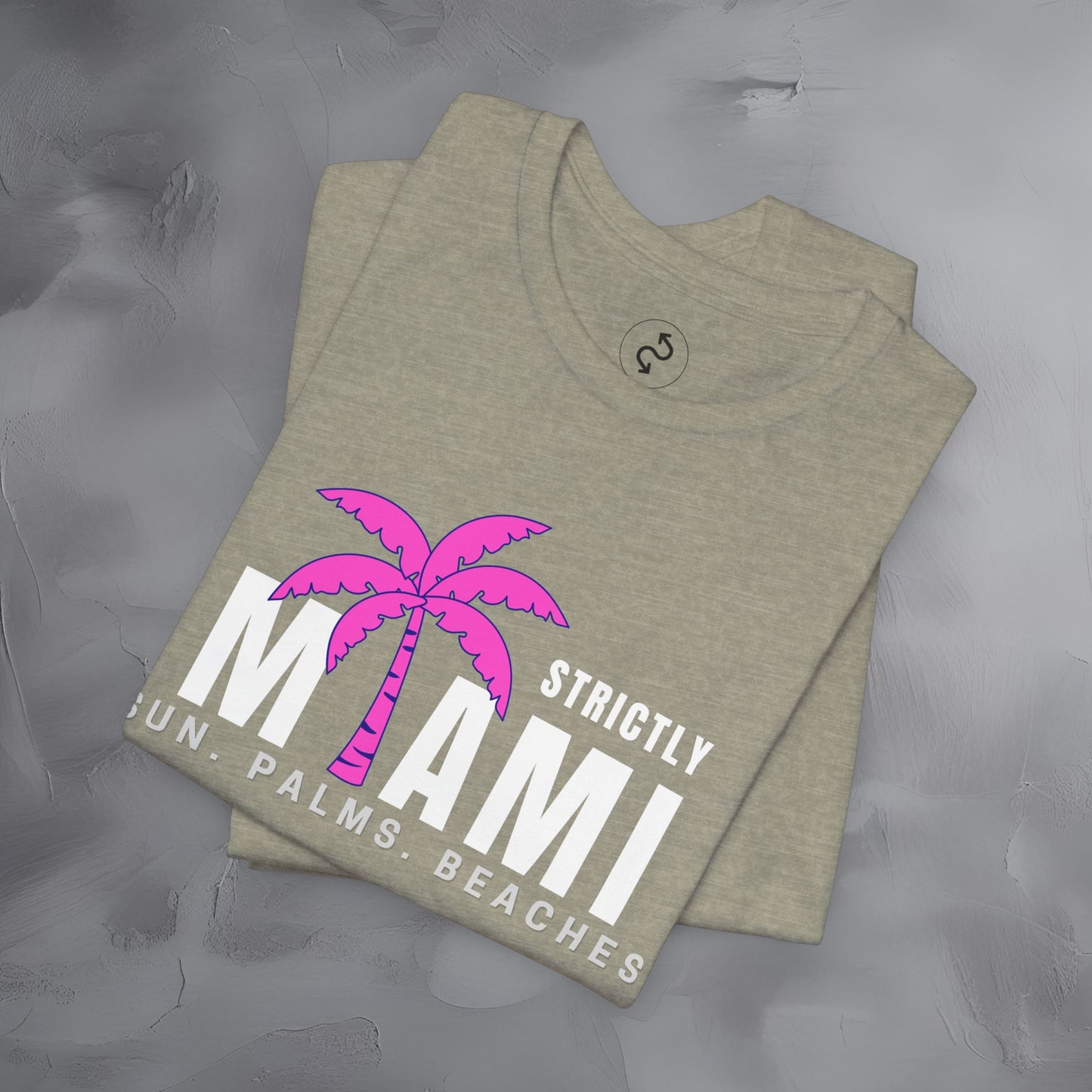Strictly Miami T-Shirt – Sun Palms Beaches City Vibes Tee