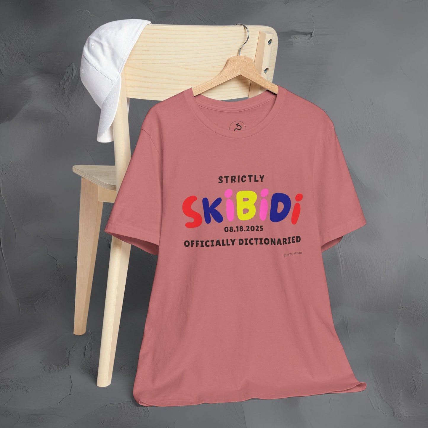Strictly Skibidi T-Shirt - Officially Dictonaried - Fun Meme Shirt