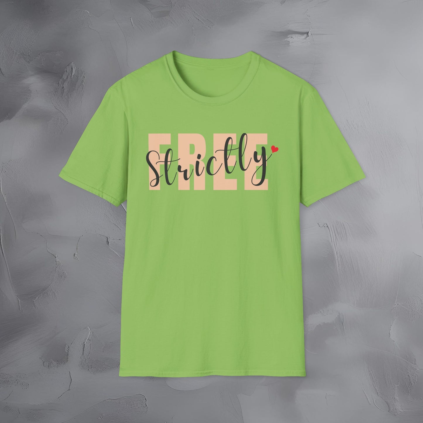 Strictly Free T-Shirt