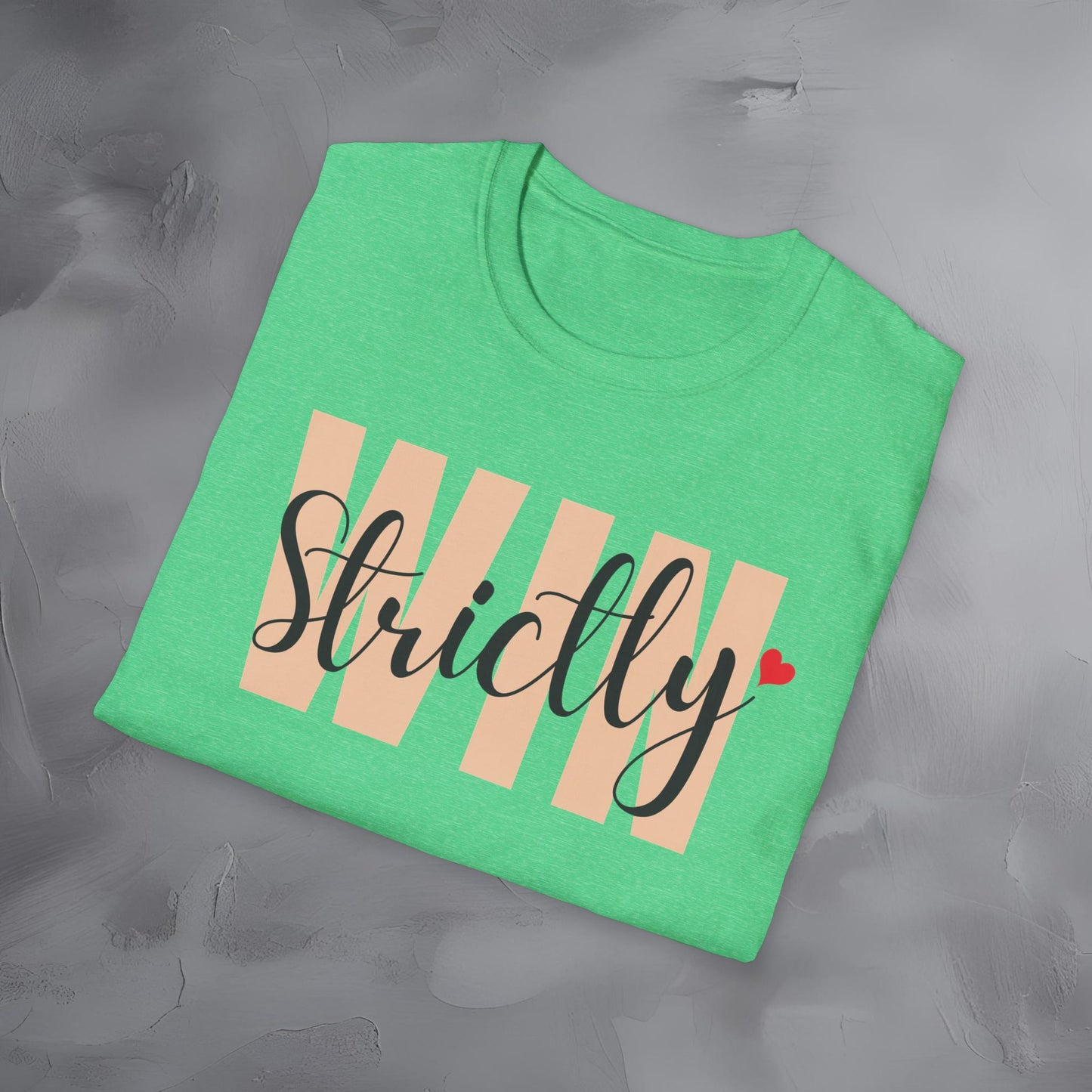Strictly Win T-Shirt