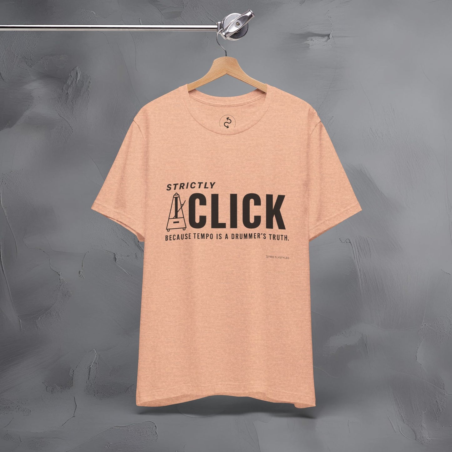 Strictly Click T-Shirt – Drum & Rhythm Graphic Tee - Tempo Is the Drummer’s Truth