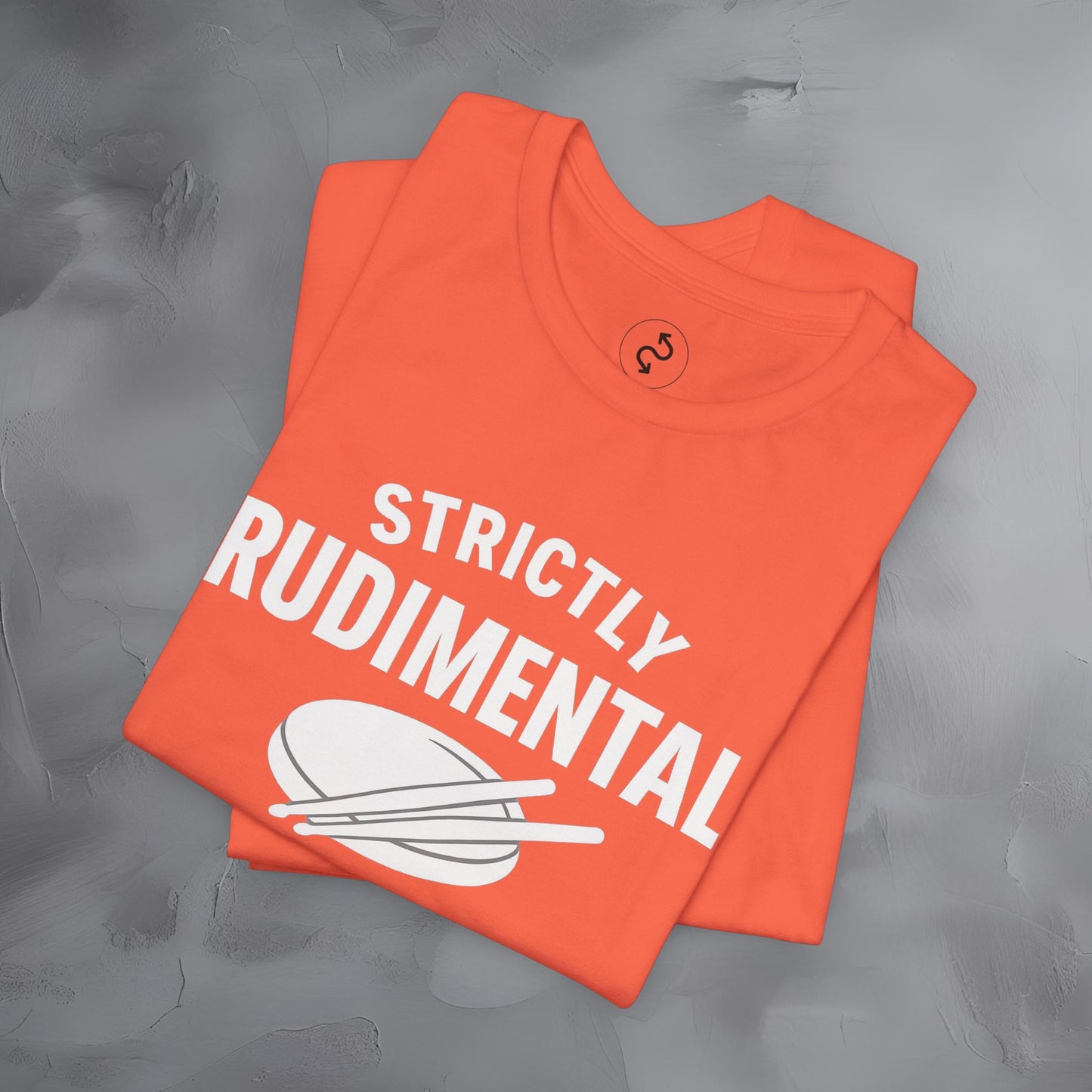 Strictly Rudimental T-Shirt – Paradiddles Before Pride Drummer Tee