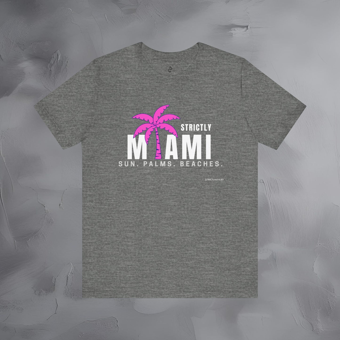 Strictly Miami T-Shirt – Sun Palms Beaches City Vibes Tee