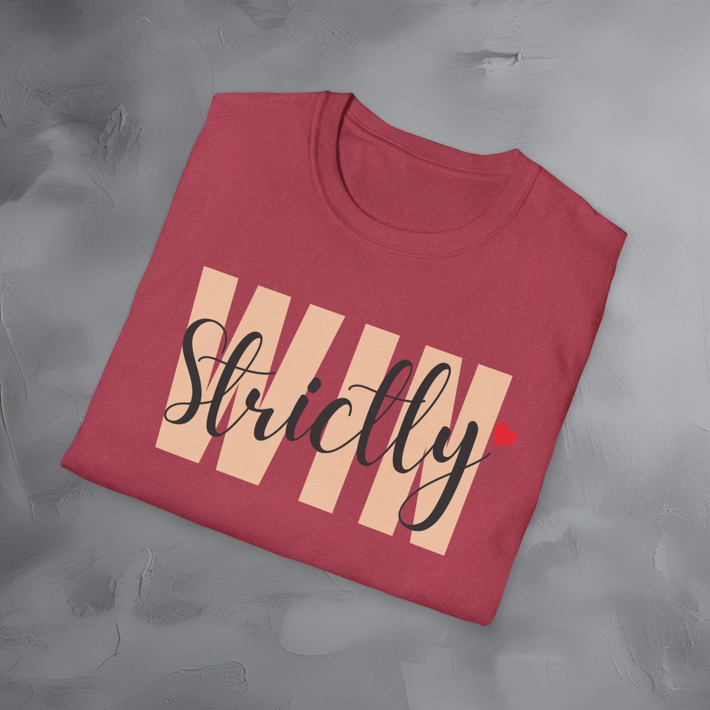 Strictly Win T-Shirt