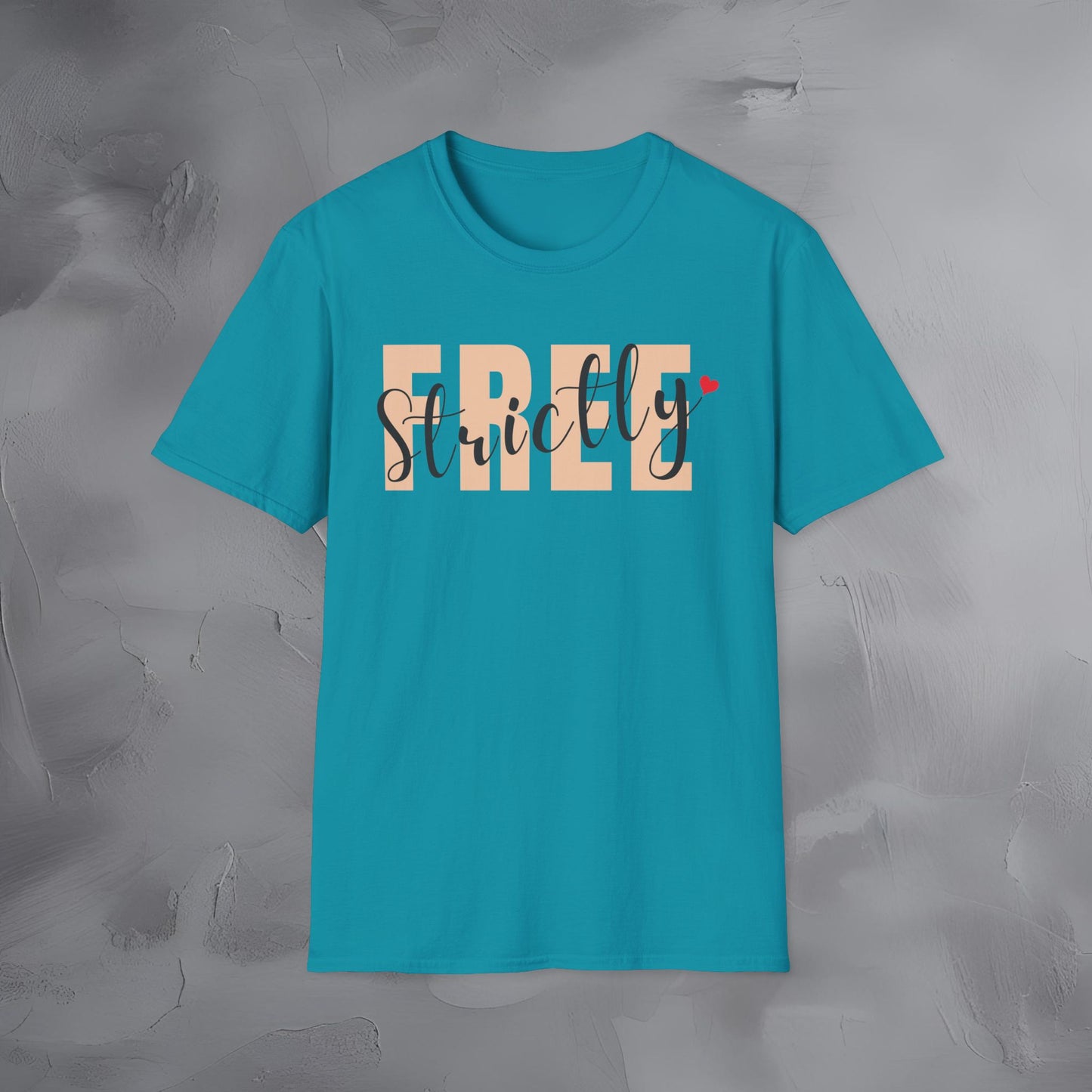 Strictly Free T-Shirt