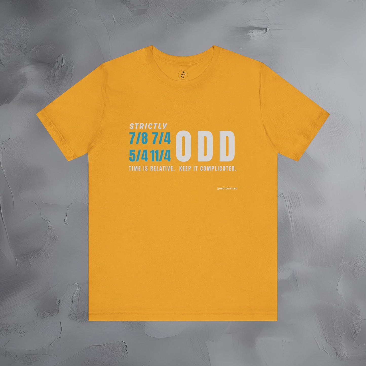 Strictly Odd T-Shirt – Drum & Rhythm Graphic Tee - Time Relative, Keep It Complicated