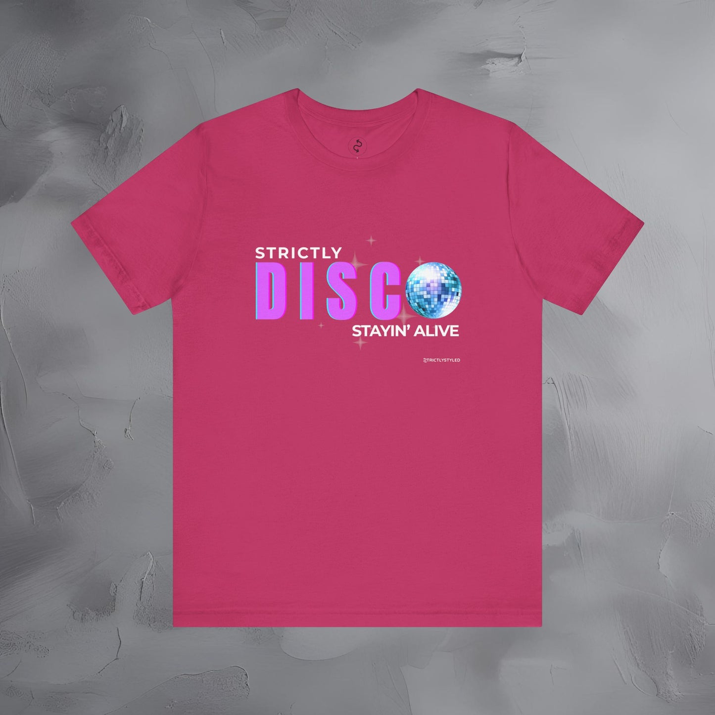 Strictly Disco T-Shirt – Retro Dance Graphic Tee | Stayin’ Alive