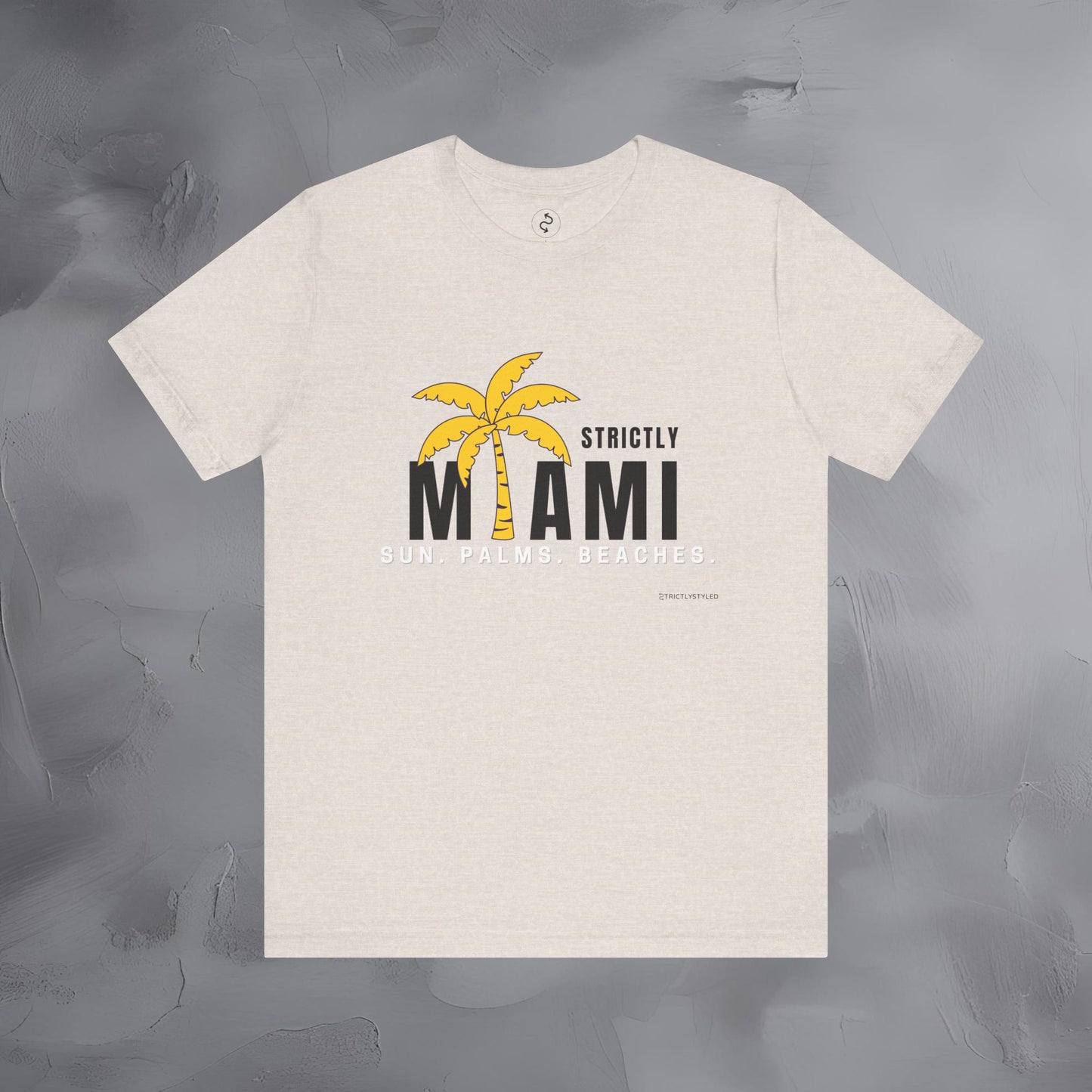 Strictly Miami T-Shirt – Sun Palms Beaches City Vibes Tee