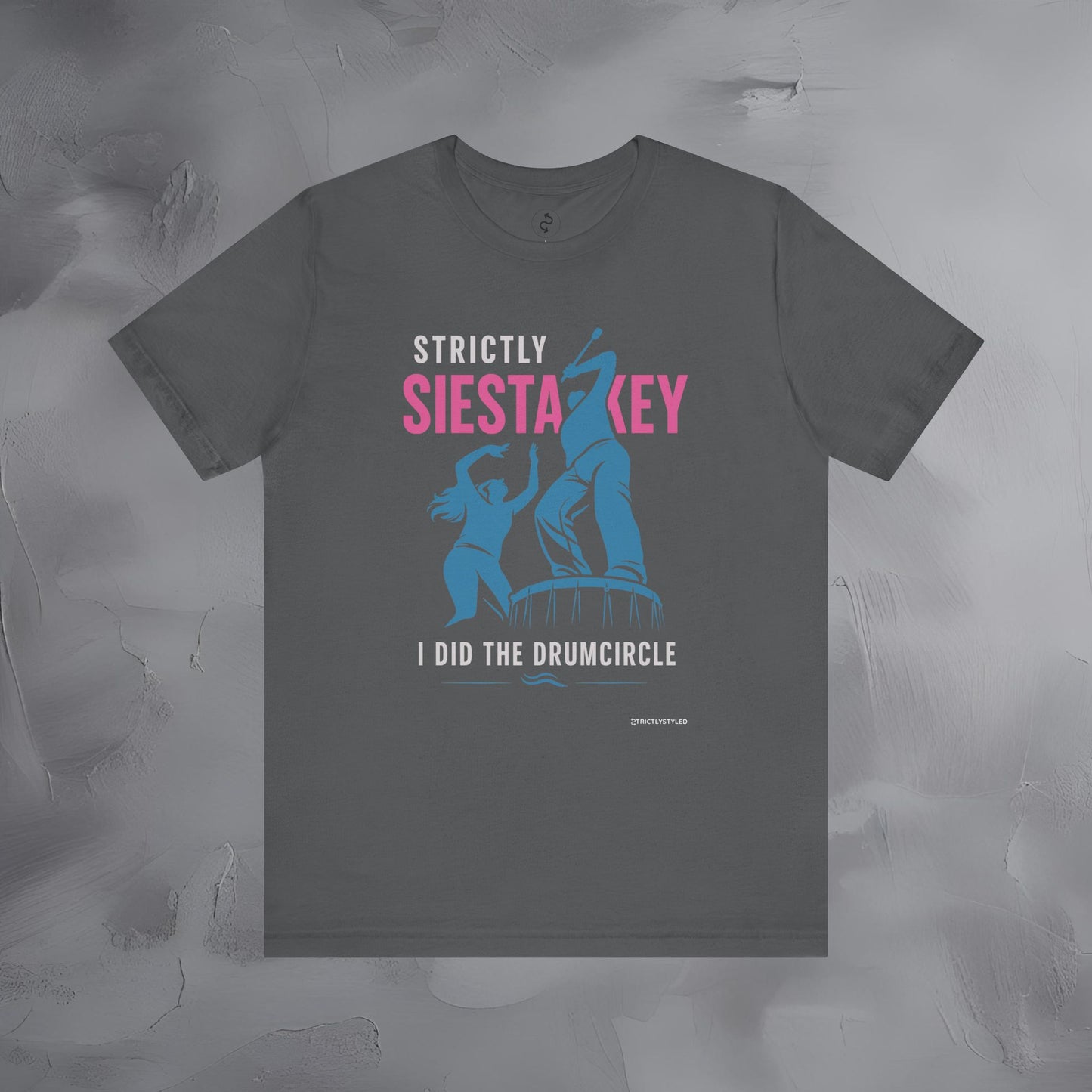 Strictly Siesta Key T-Shirt – I Did the Drumcircle Beach Tee