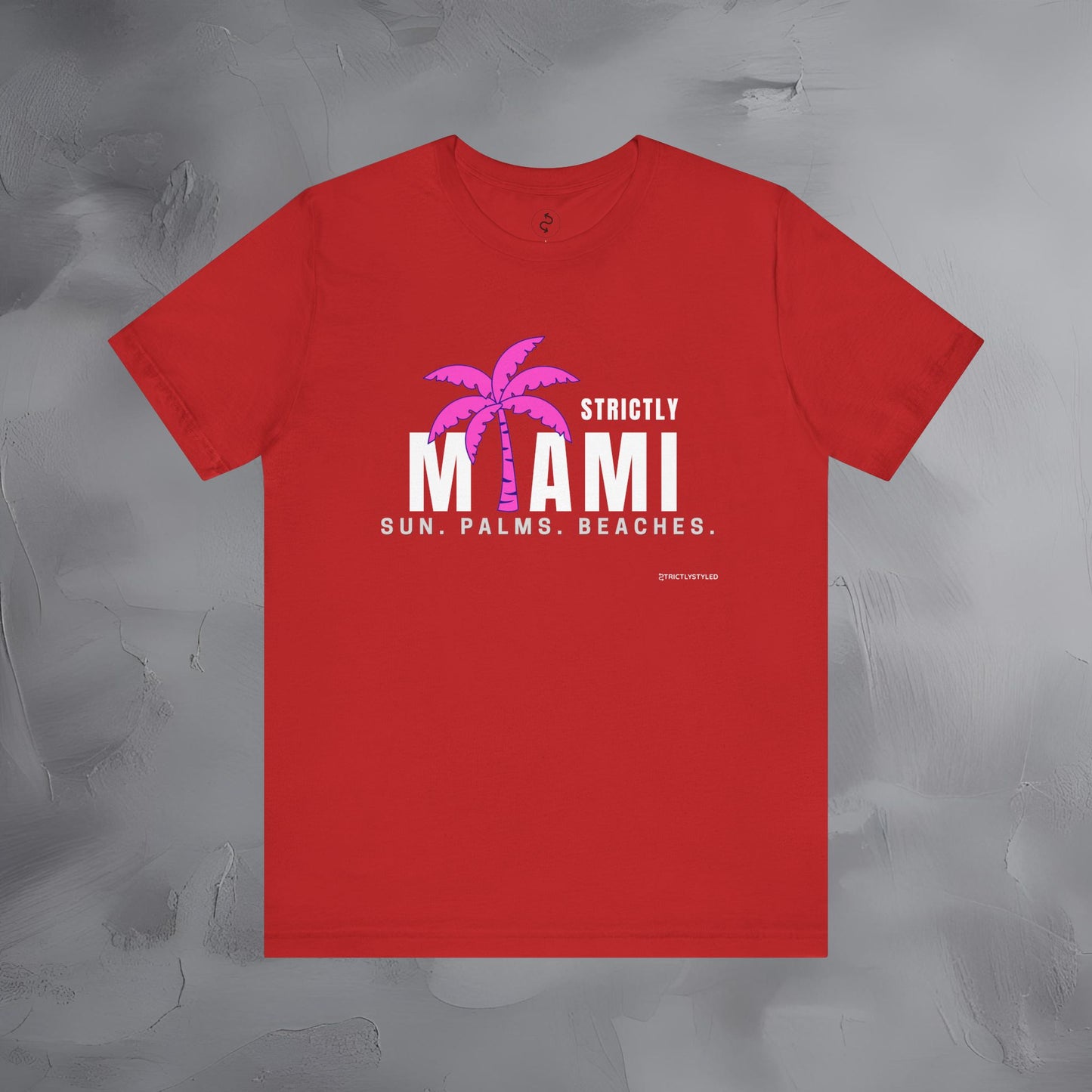 Strictly Miami T-Shirt – Sun Palms Beaches City Vibes Tee