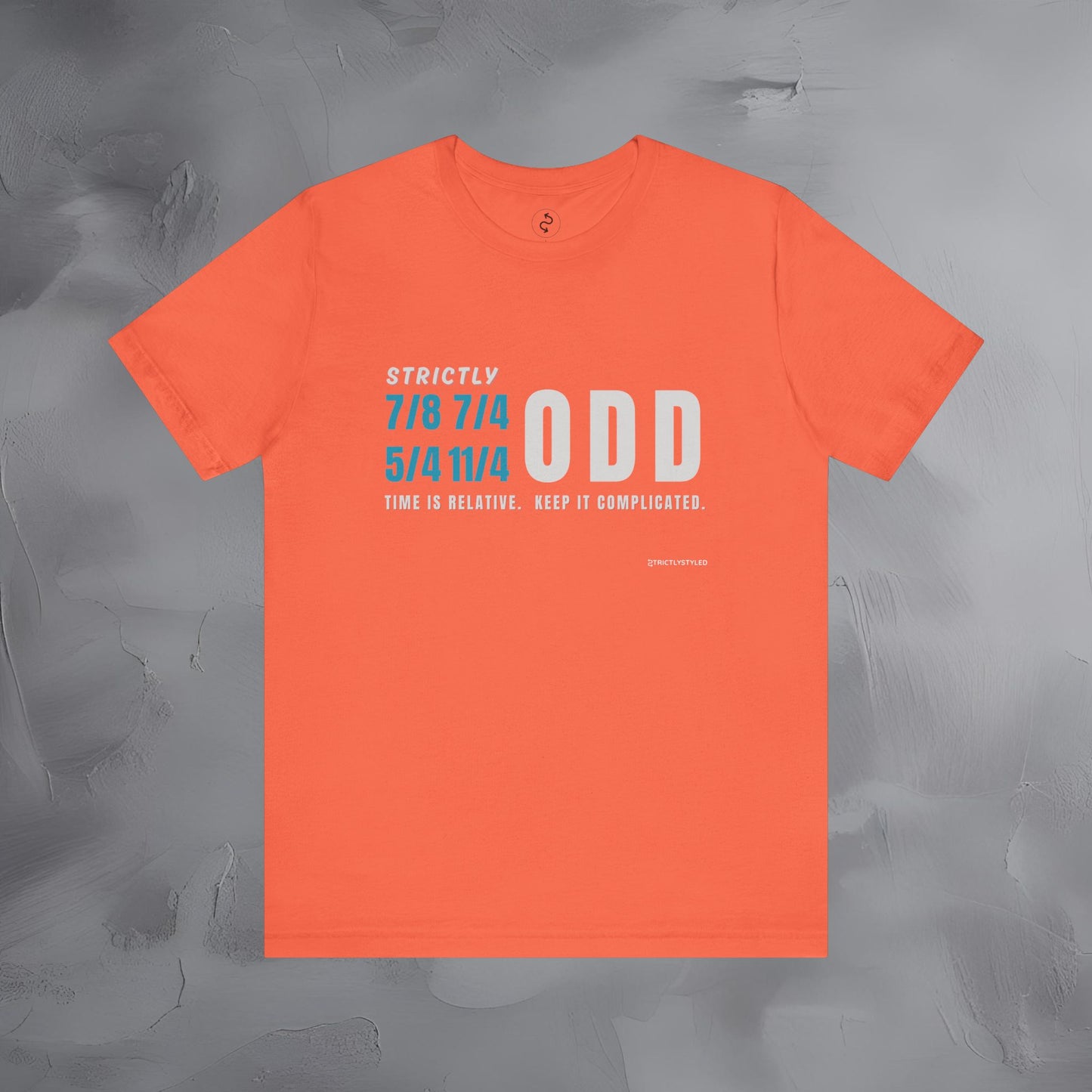 Strictly Odd T-Shirt – Drum & Rhythm Graphic Tee - Time Relative, Keep It Complicated
