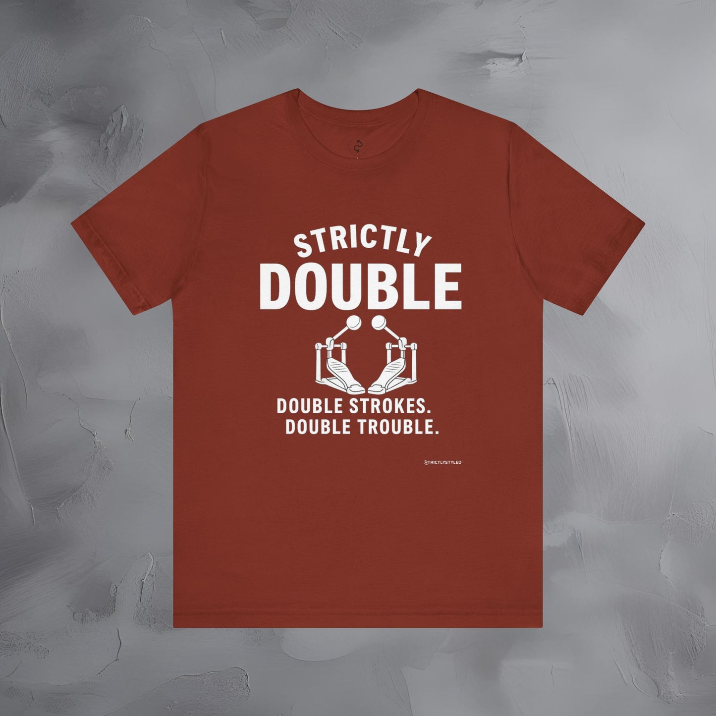Strictly Double Stroke – Double Trouble Drummer T-Shirt