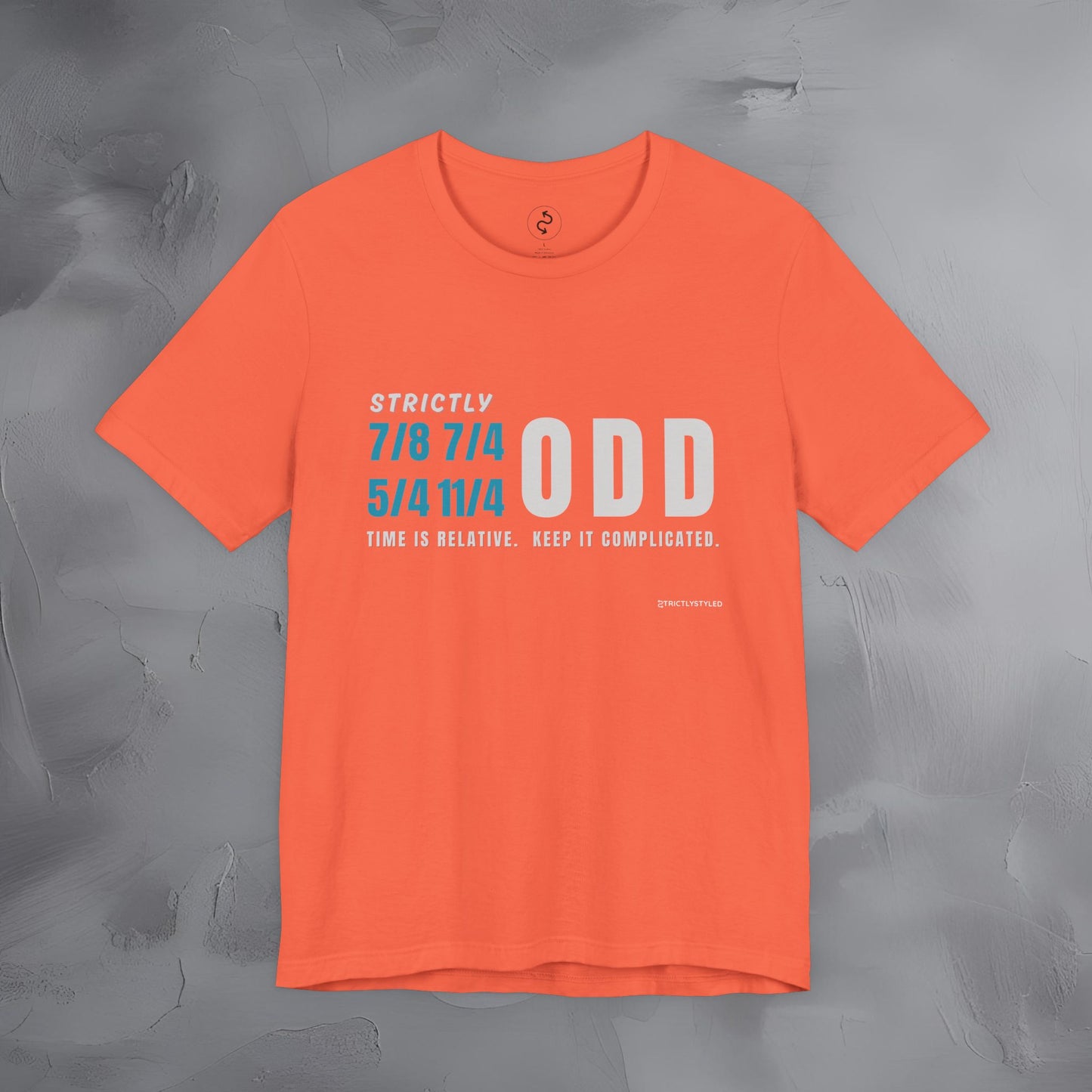 Strictly Odd T-Shirt – Drum & Rhythm Graphic Tee - Time Relative, Keep It Complicated