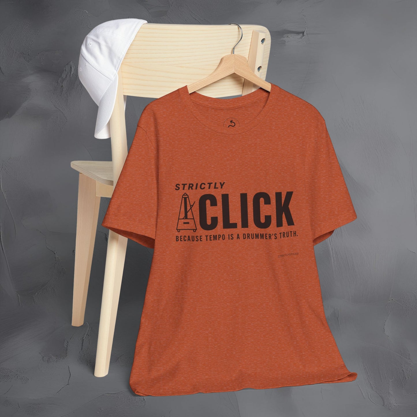 Strictly Click T-Shirt – Drum & Rhythm Graphic Tee - Tempo Is the Drummer’s Truth
