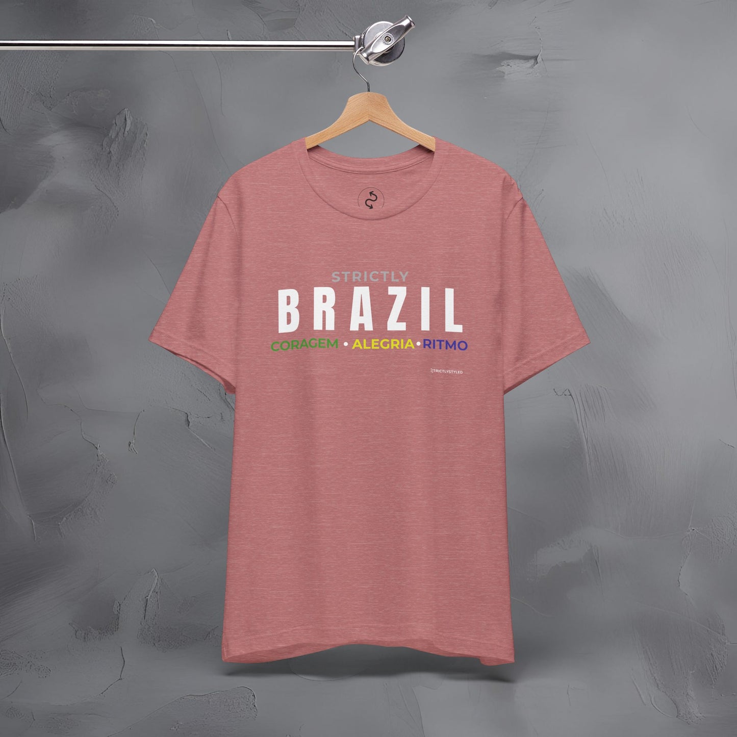 Strictly Brazil – Coragem, Alegria, Ritmo T-Shirt | Brazilian Culture Graphic Tee | Samba Carnival Lifestyle Shirt