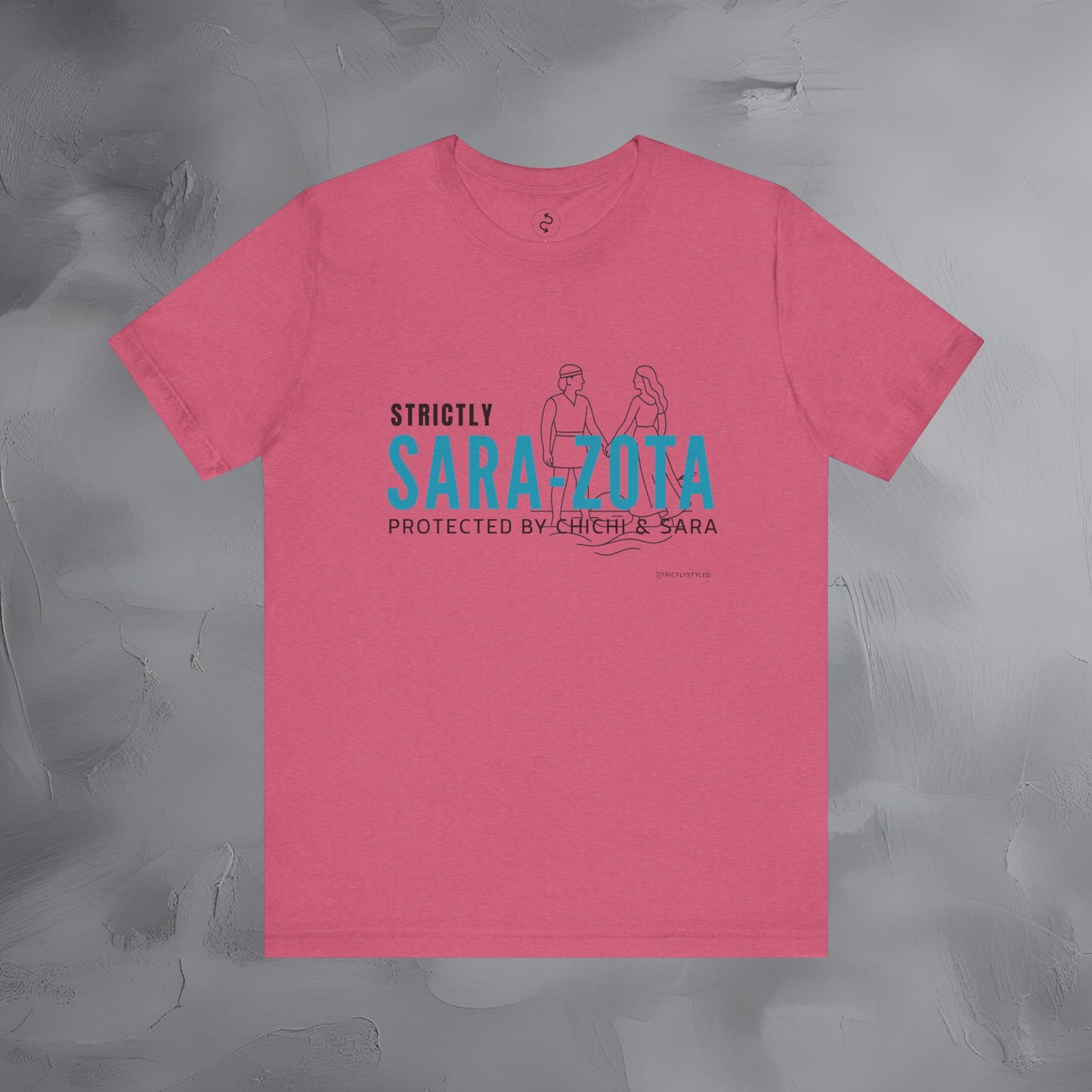 Strictly Sara-Zota T-Shirt – Protected by Chichi and Sarah Sarasota Tee