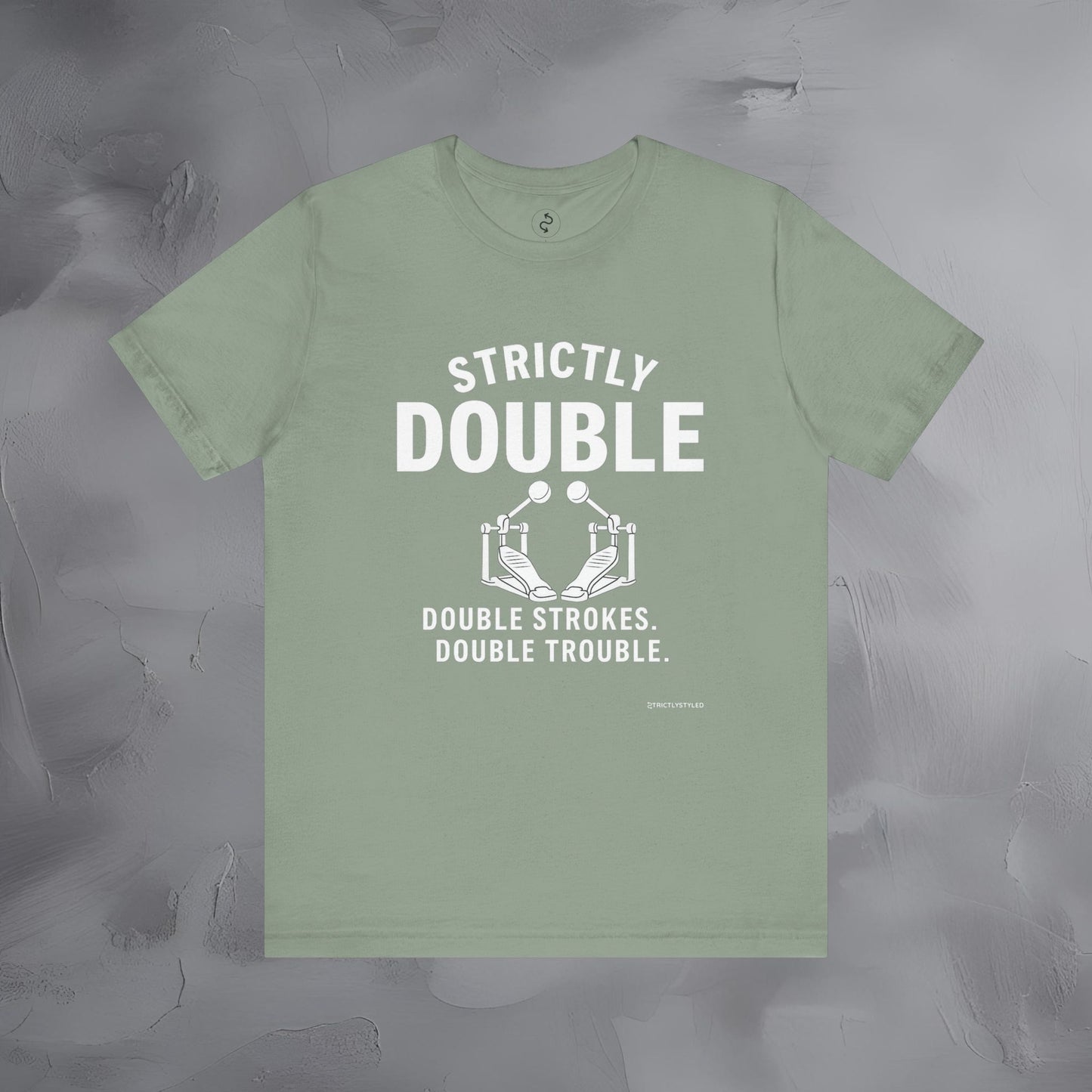 Strictly Double Stroke – Double Trouble Drummer T-Shirt