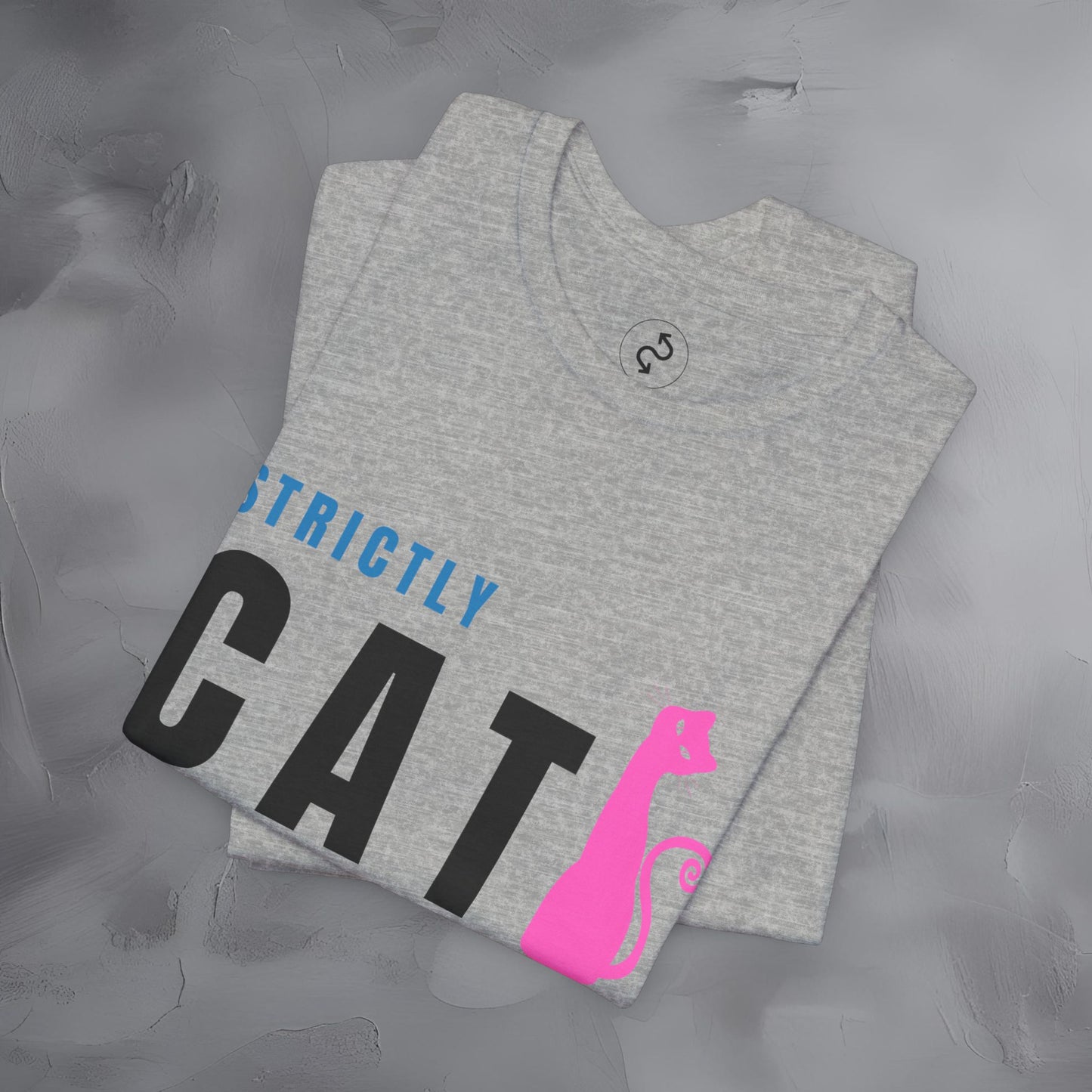 Strictly Cat T-Shirt – Meow Is the Moment | Fun Cat Lover Graphic Tee