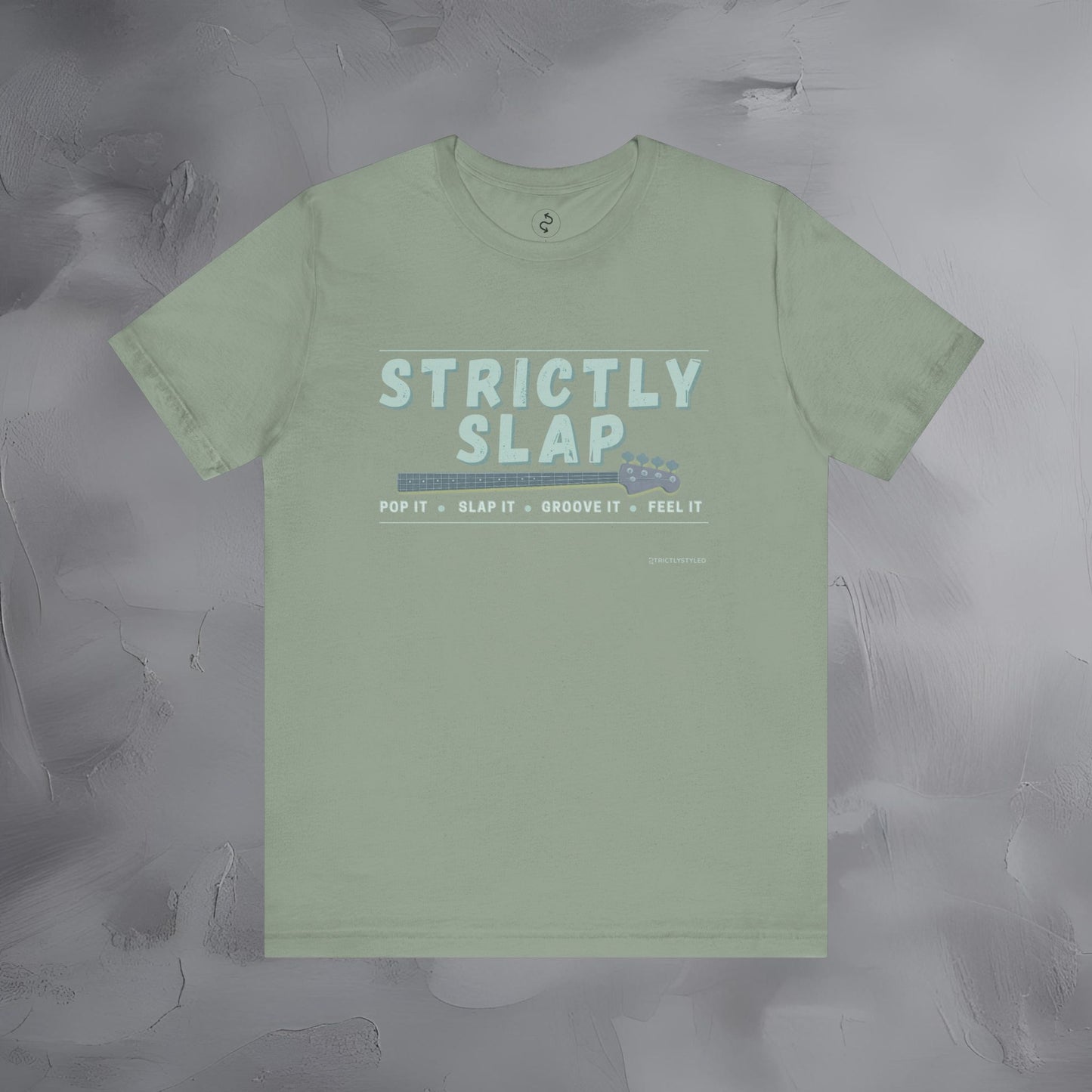 Strictly Slap T-Shirt – Funk Bass Graphic Tee - Bassist Style