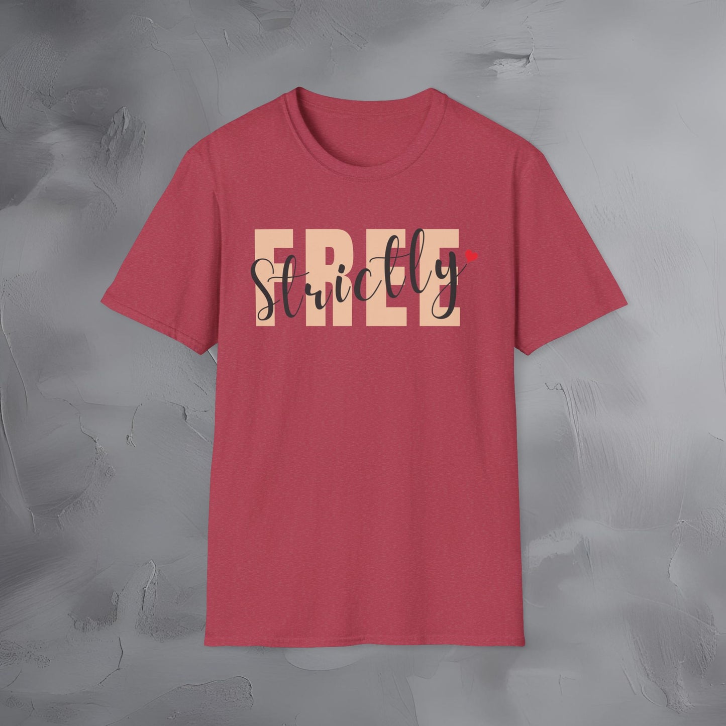 Strictly Free T-Shirt