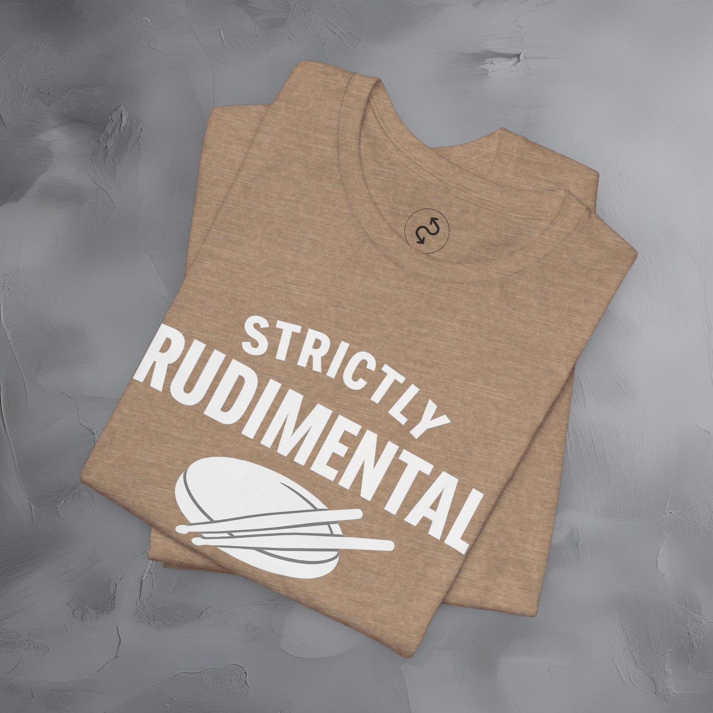 Strictly Rudimental T-Shirt – Paradiddles Before Pride Drummer Tee