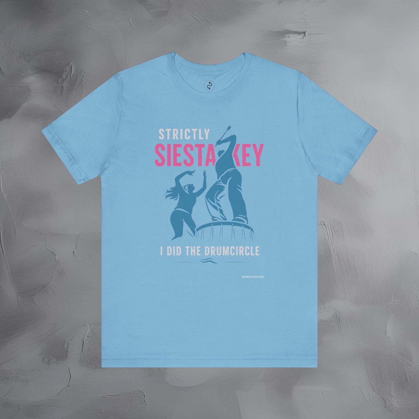 Strictly Siesta Key T-Shirt – I Did the Drumcircle Beach Tee