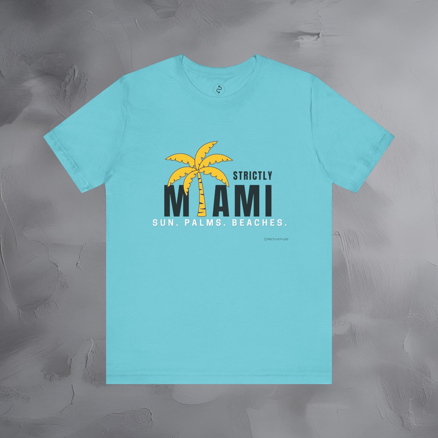 Strictly Miami T-Shirt – Sun Palms Beaches City Vibes Tee