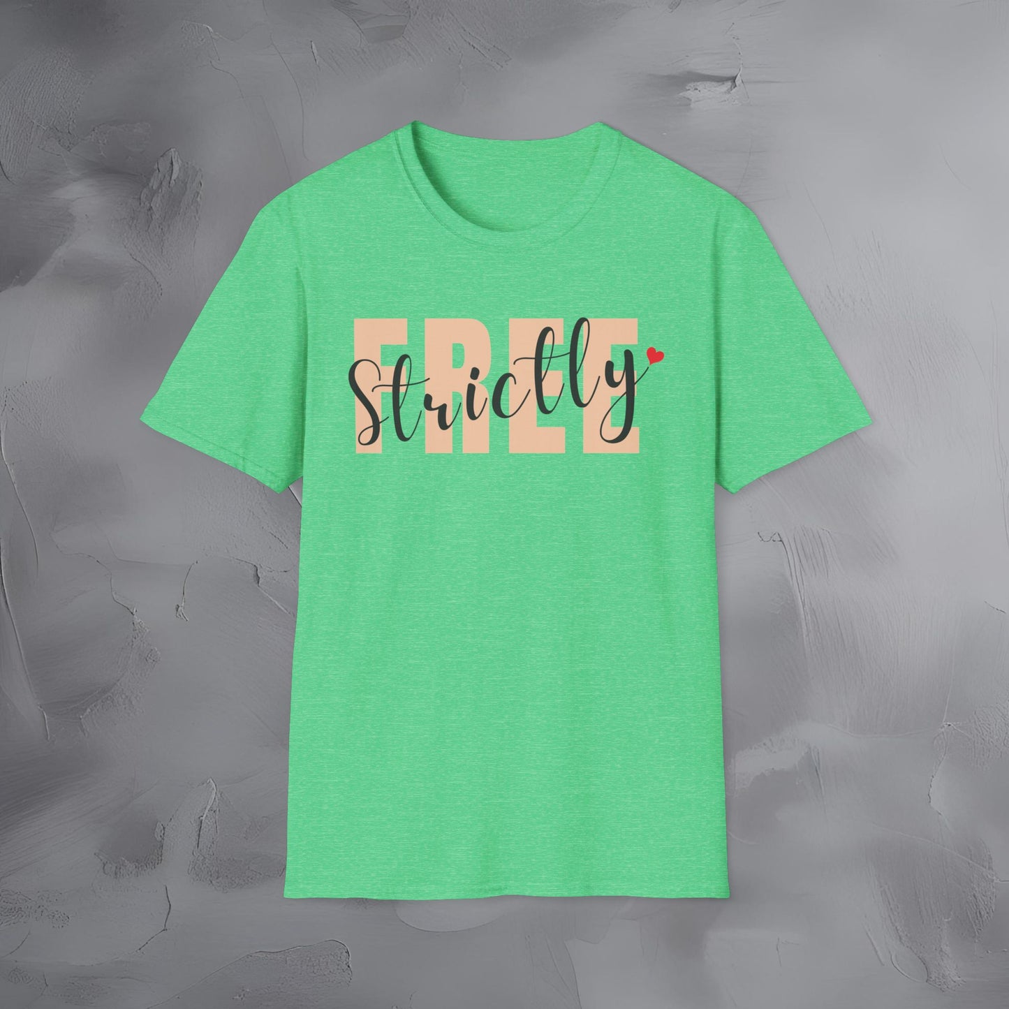 Strictly Free T-Shirt