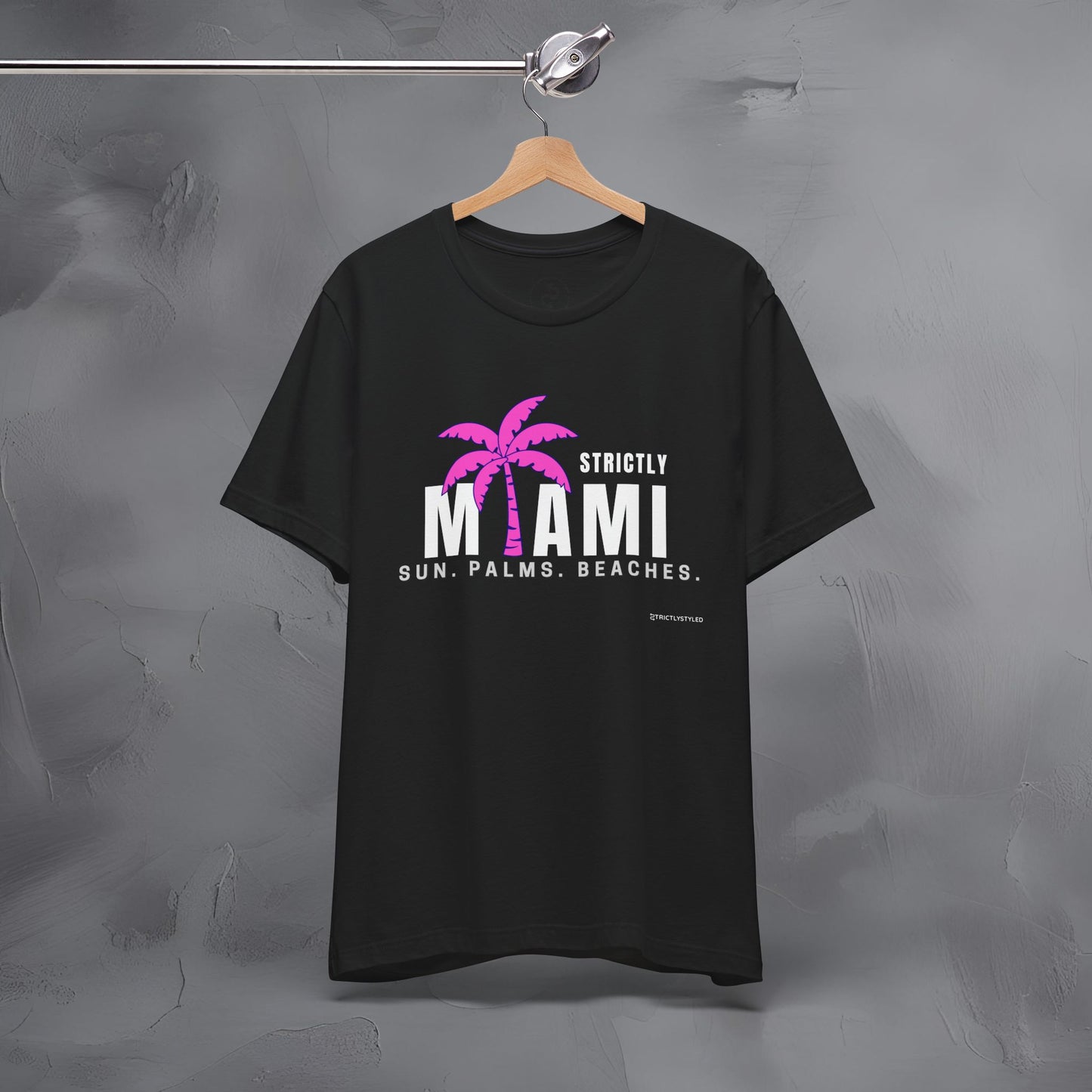 Strictly Miami T-Shirt – Sun Palms Beaches City Vibes Tee