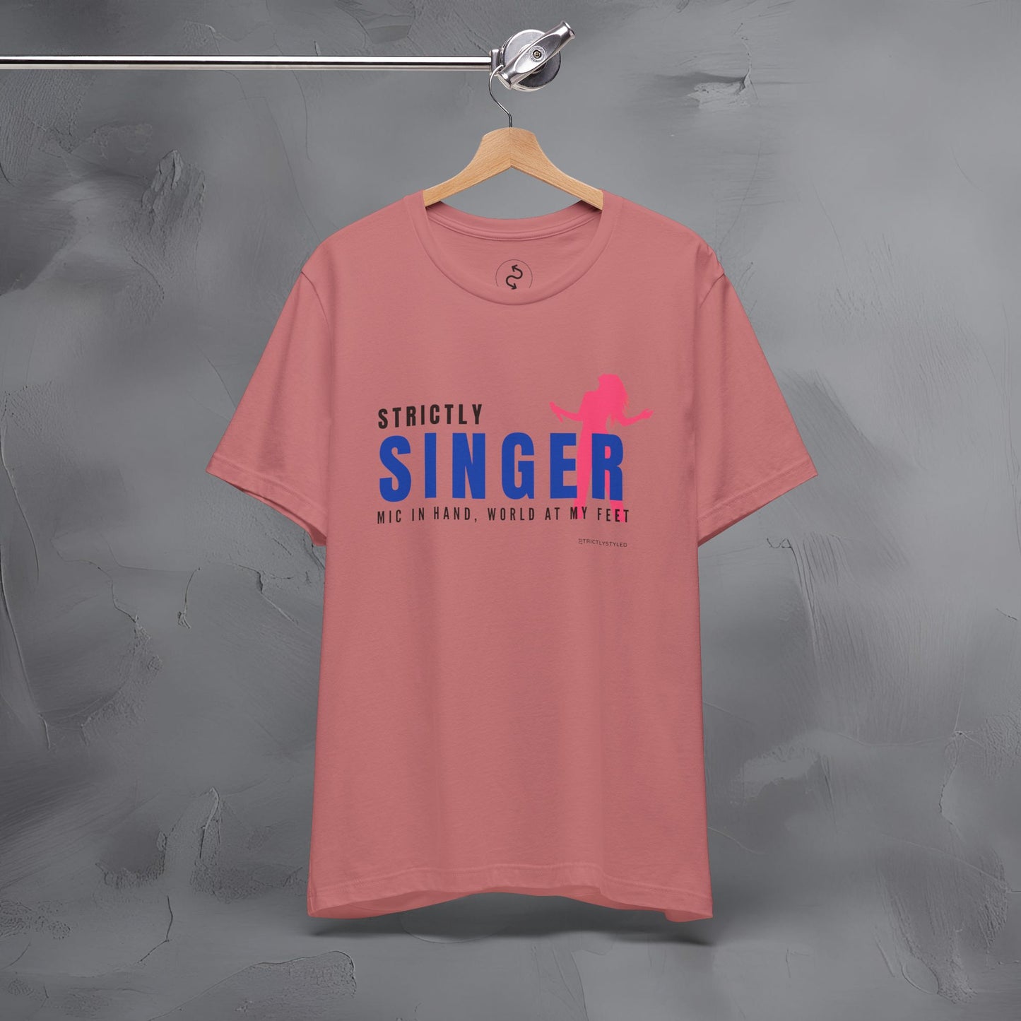 Strictly Singer T-Shirt – Voice of Style | Musician Graphic Tee