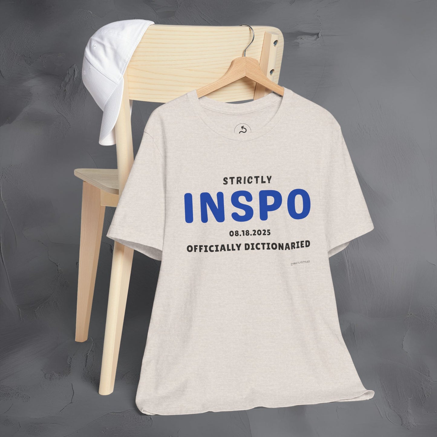 Strictly INSPO T-Shirt - Officially Dictonaried