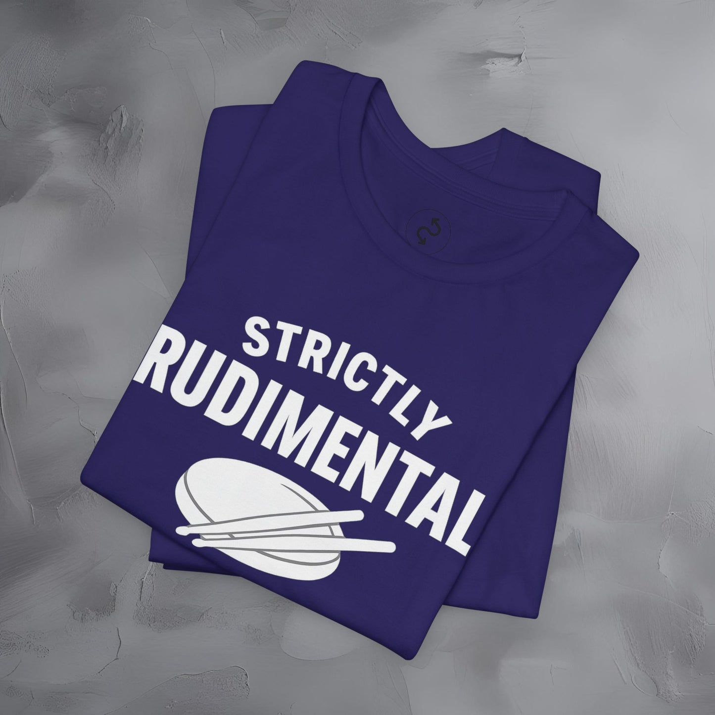 Strictly Rudimental T-Shirt – Paradiddles Before Pride Drummer Tee