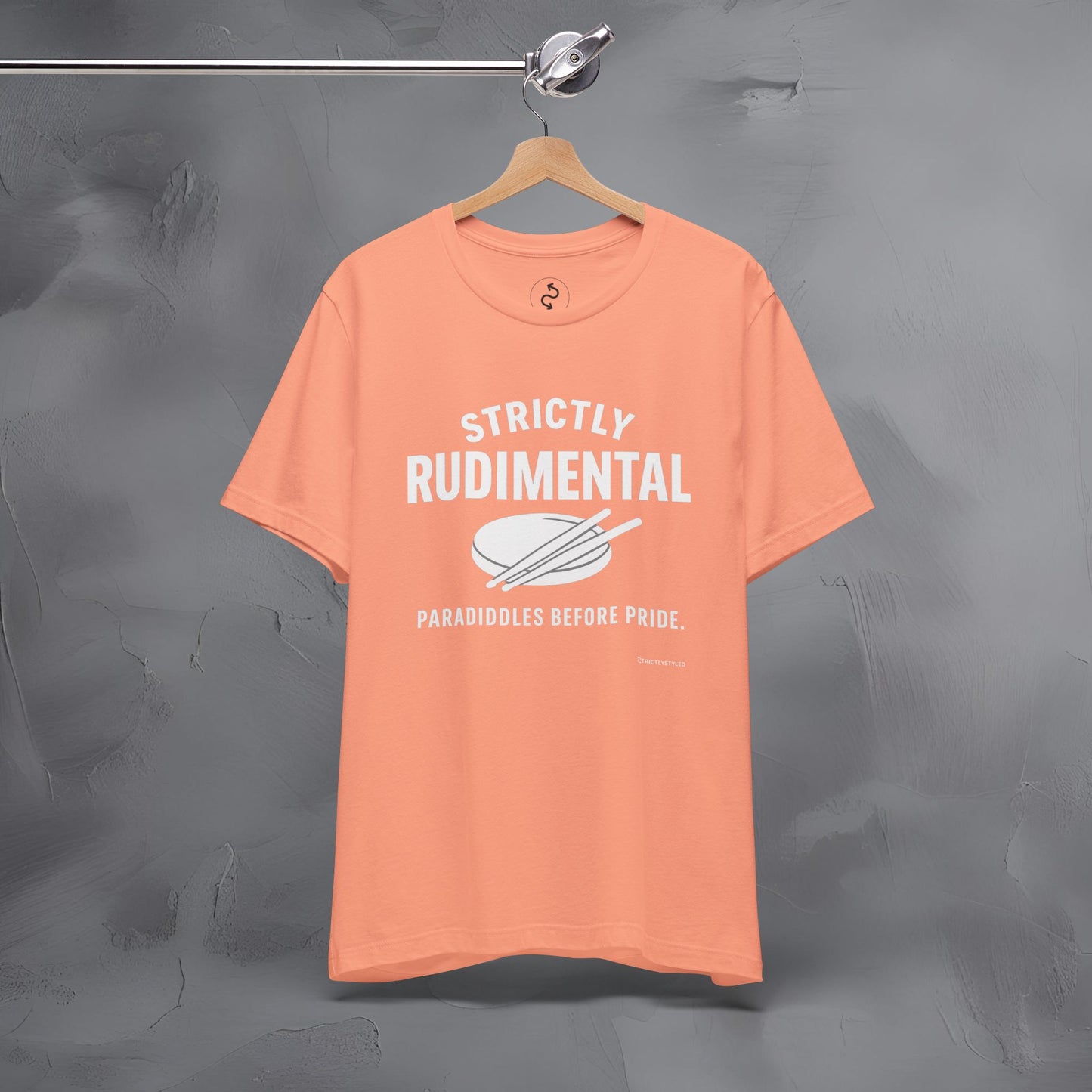 Strictly Rudimental T-Shirt – Paradiddles Before Pride Drummer Tee