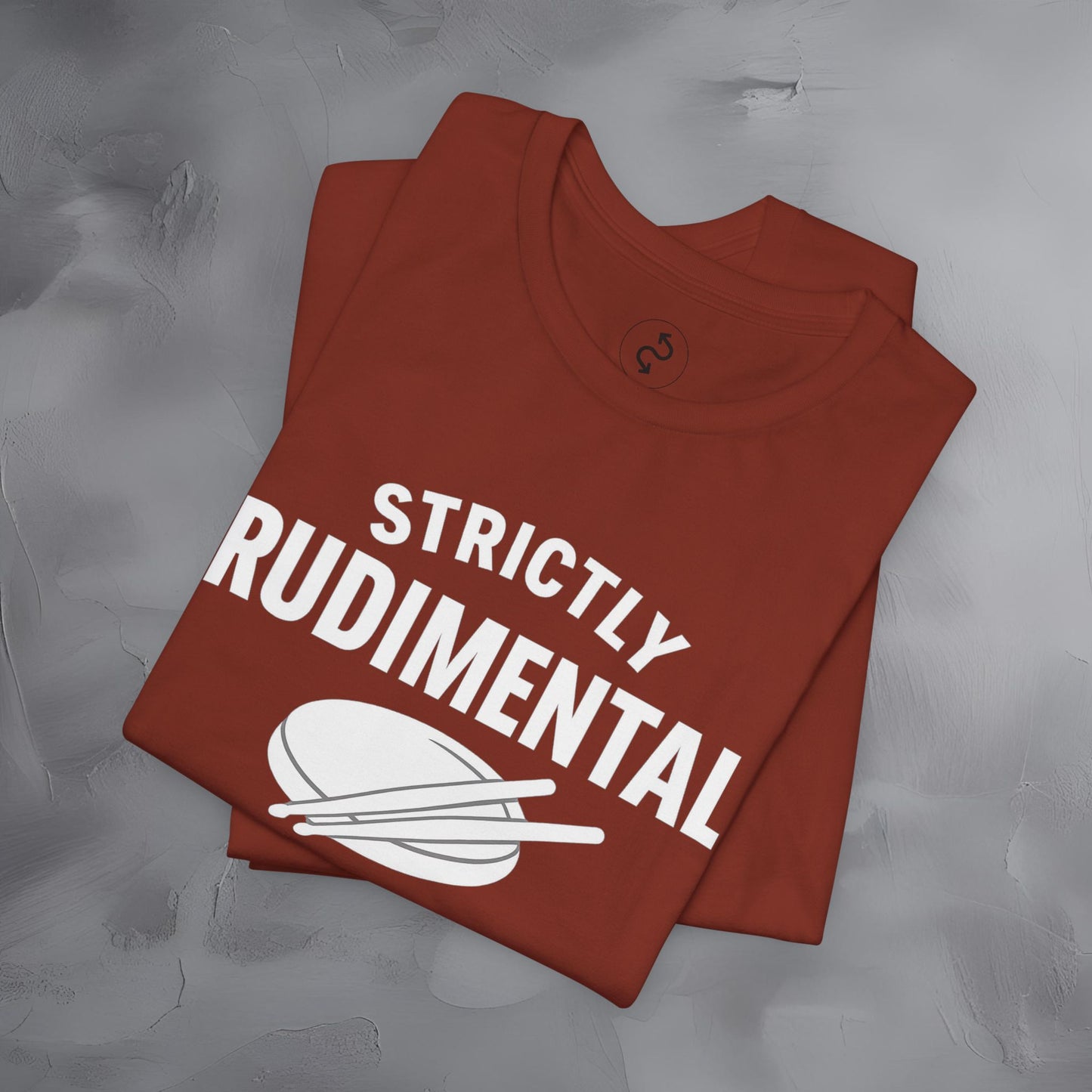 Strictly Rudimental T-Shirt – Paradiddles Before Pride Drummer Tee