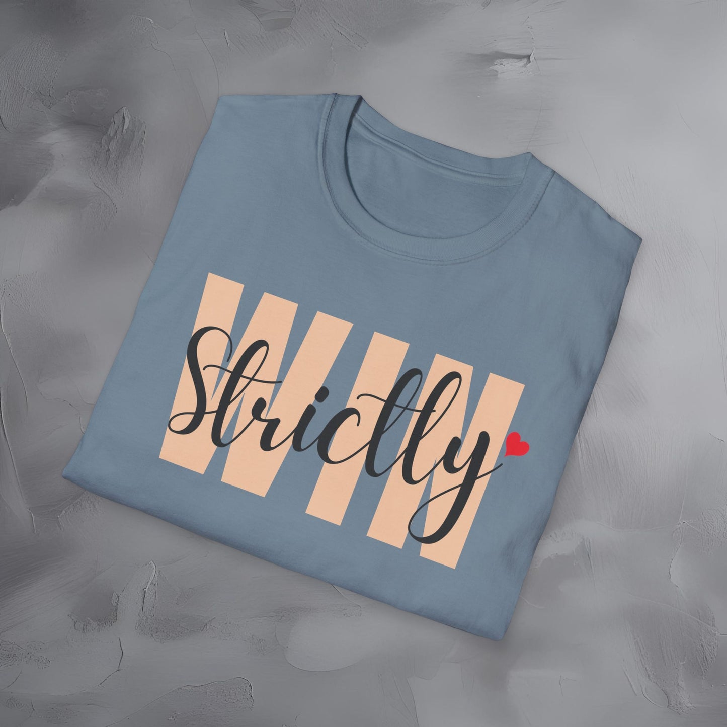 Strictly Win T-Shirt