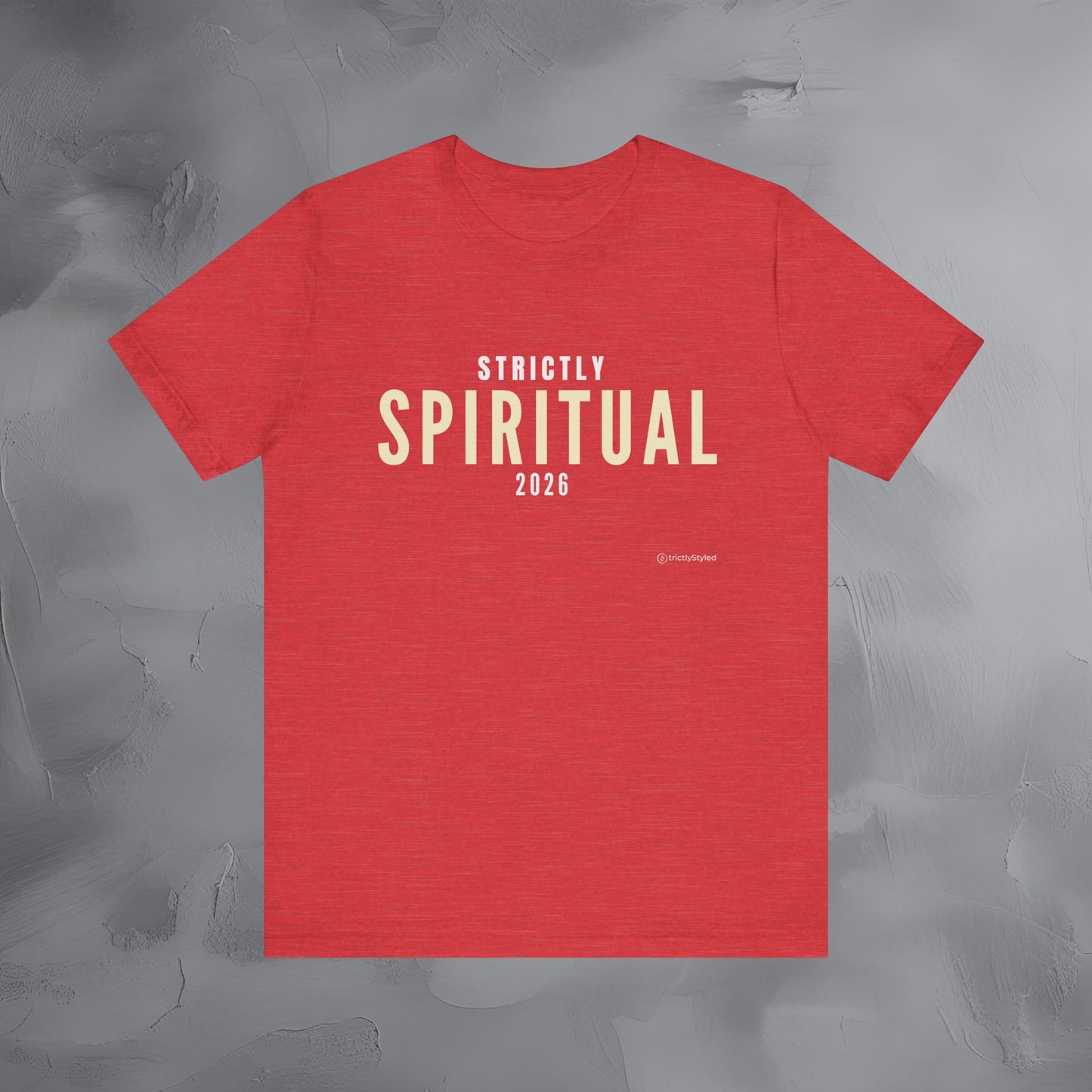 Strictly Spiritual Shirt Minimalist New Year Intention T Shirt Unisex Graphic Tee