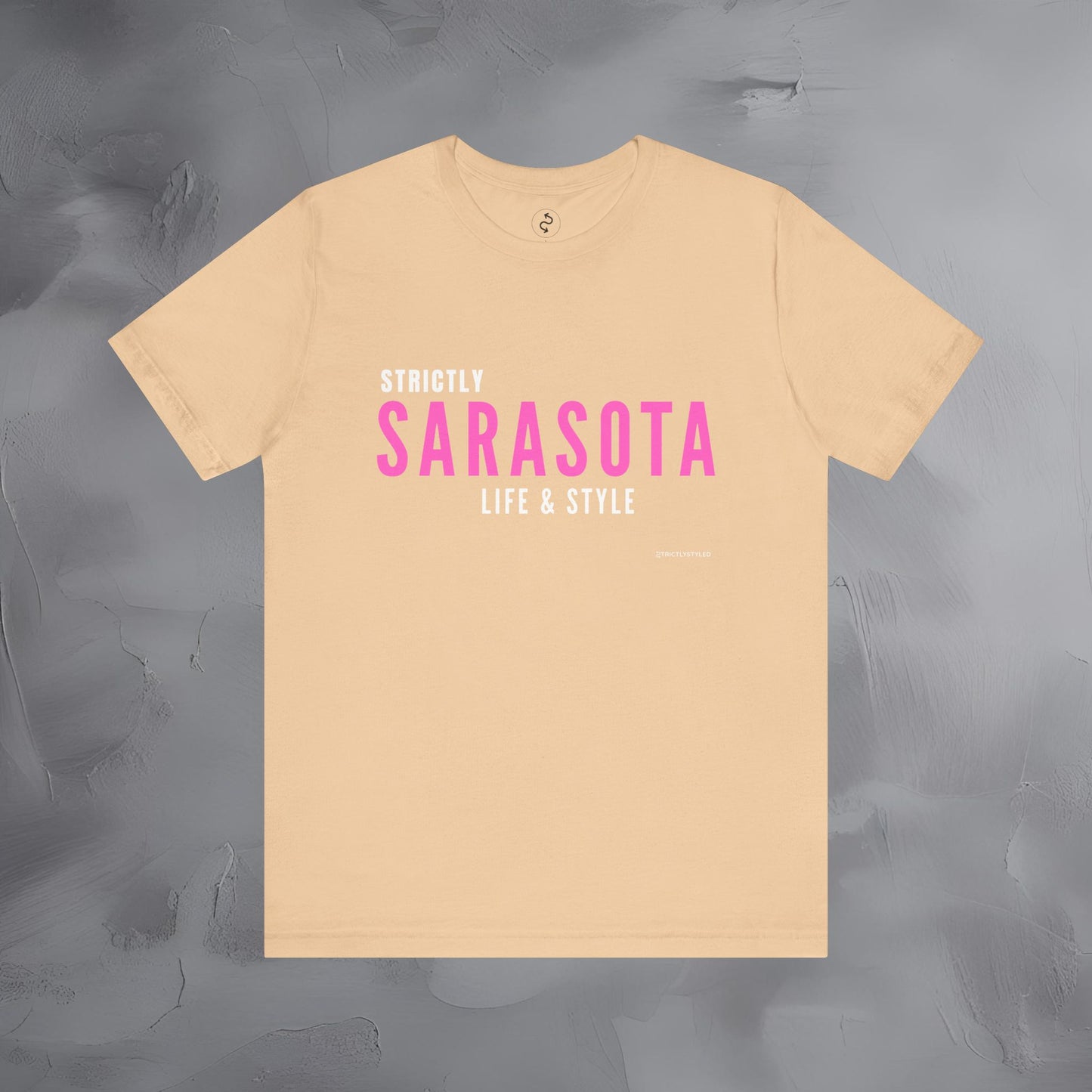 Strictly Sarasota Life & Style T-Shirt | Coastal Florida Lifestyle Tee | Gulf Coast Beachwear Graphic Shirt