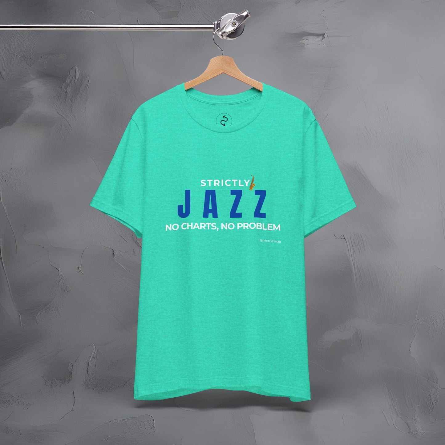 Strictly Jazz T-Shirt – No Charts No Problem – Jazz Music Graphic Tee