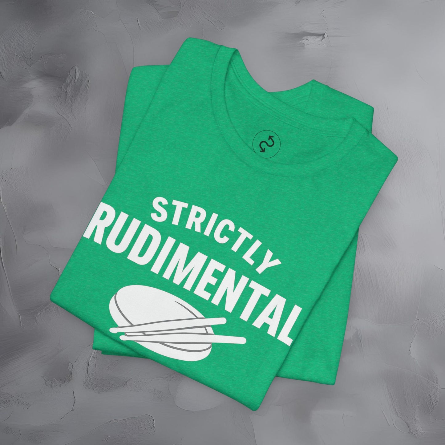 Strictly Rudimental T-Shirt – Paradiddles Before Pride Drummer Tee