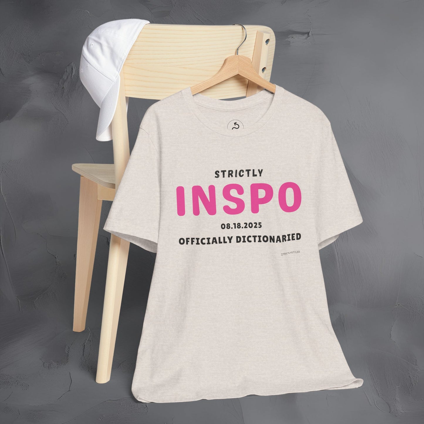 Strictly INSPO T-Shirt - Officially Dictonaried