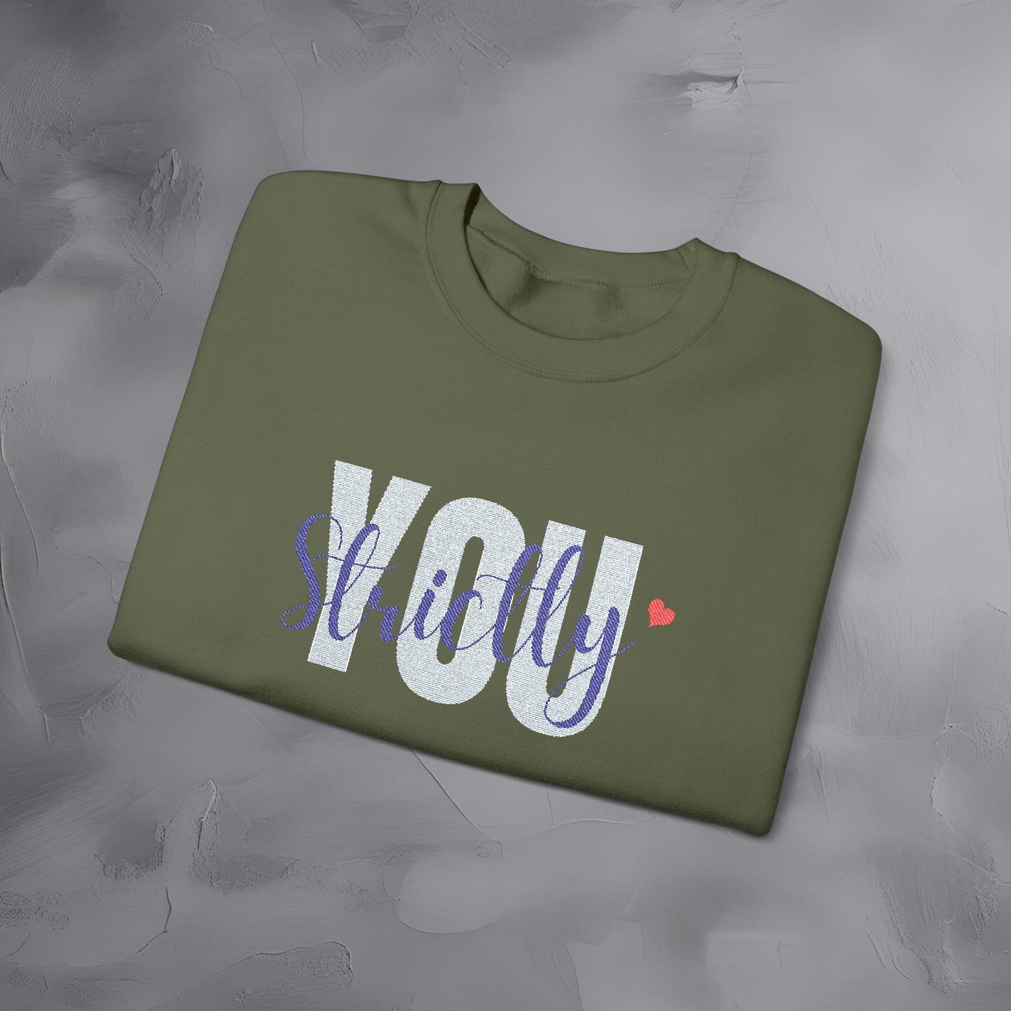 Strictly You - Embroidered Sweatshirt