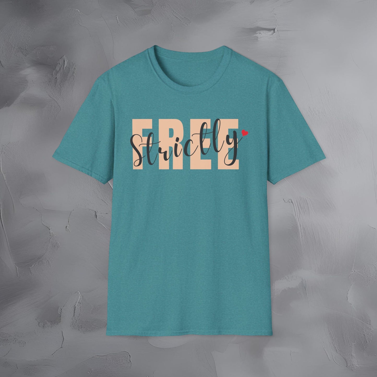 Strictly Free T-Shirt