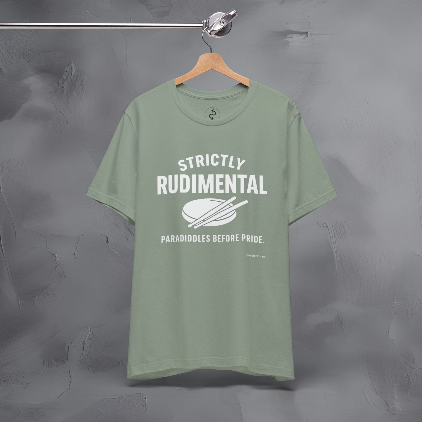 Strictly Rudimental T-Shirt – Paradiddles Before Pride Drummer Tee