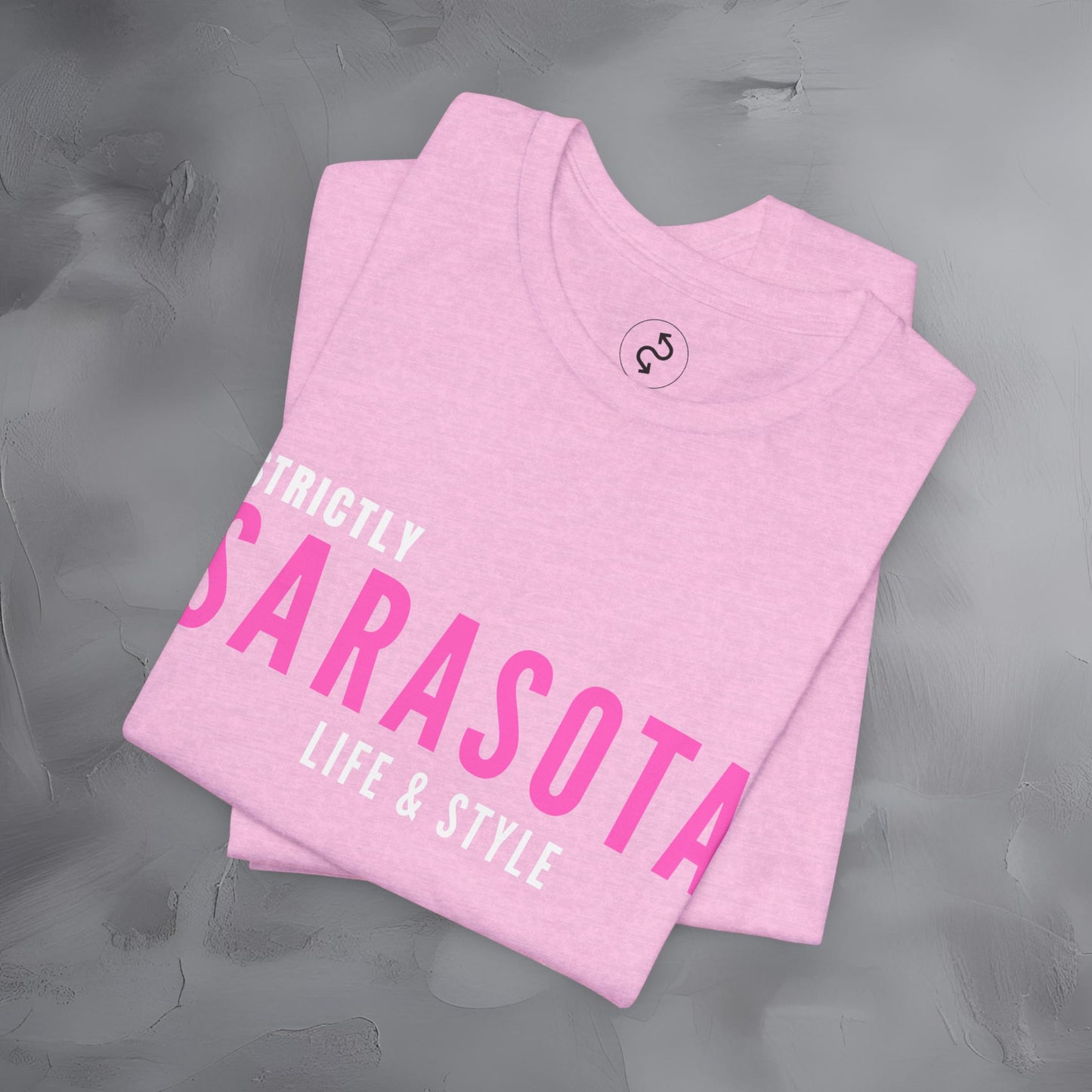 Strictly Sarasota Life & Style T-Shirt | Coastal Florida Lifestyle Tee | Gulf Coast Beachwear Graphic Shirt