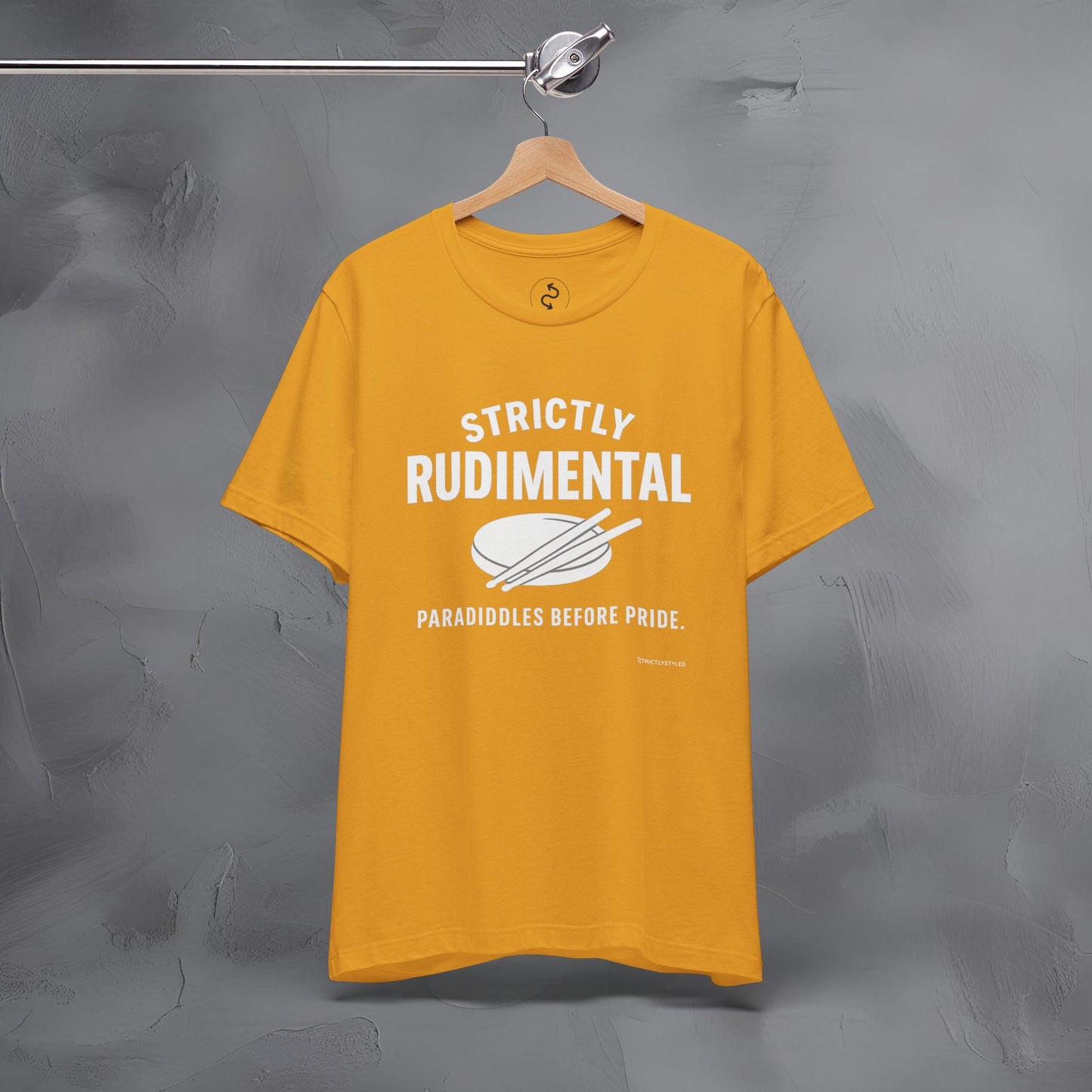 Strictly Rudimental T-Shirt – Paradiddles Before Pride Drummer Tee