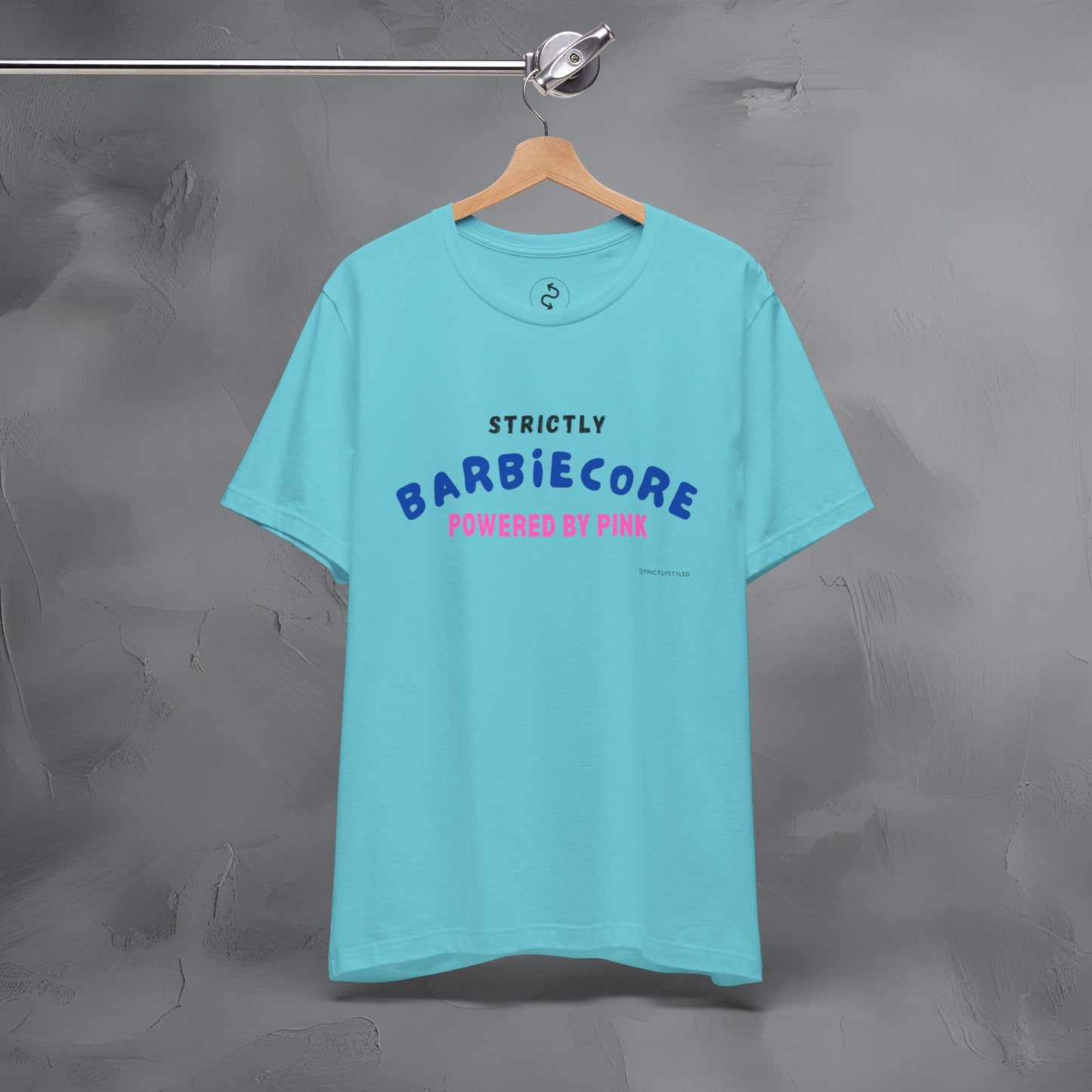 Strictly Barbiecore T-Shirt – Powered by Pink - Aesthetic Graphic Tee